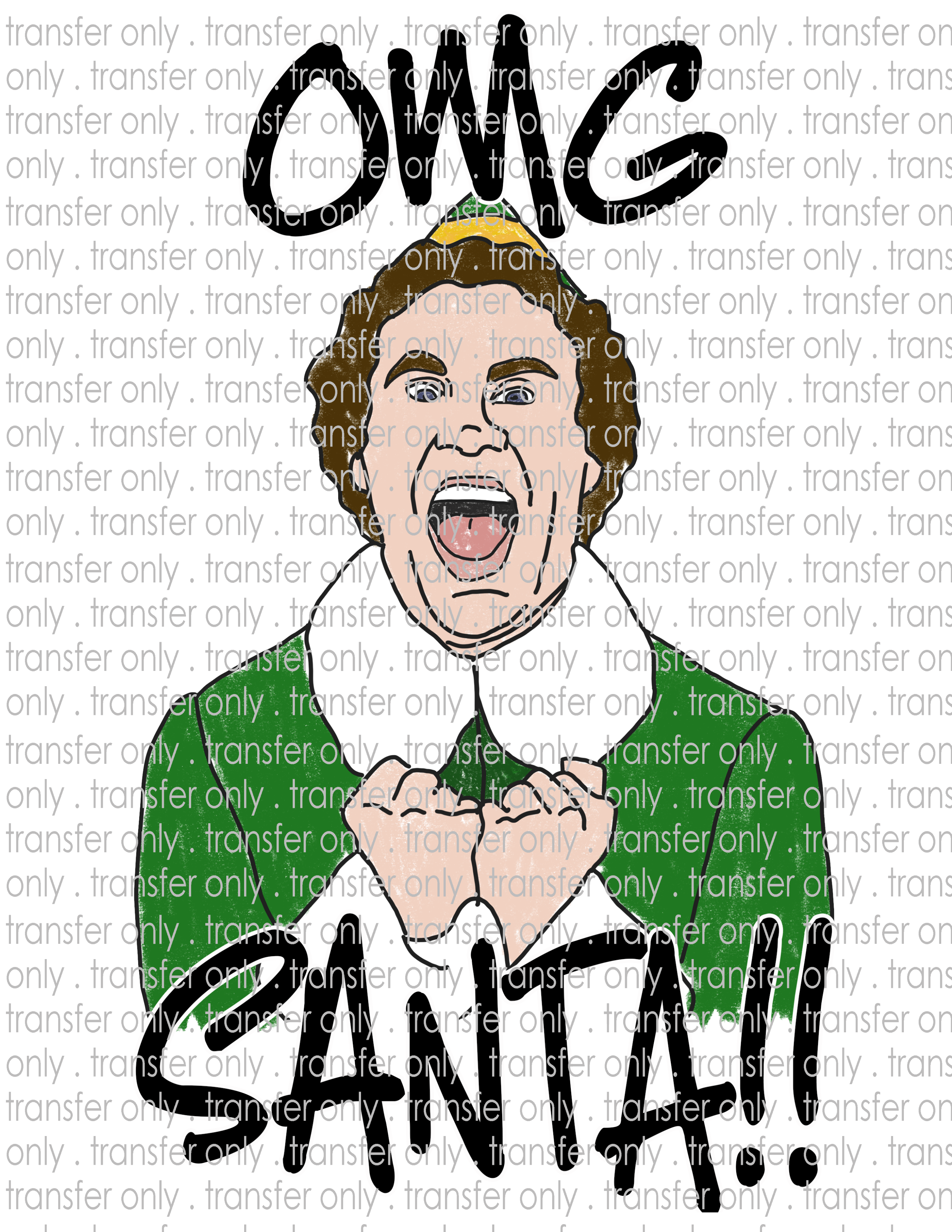 Elf OMG Santa- Waterslide, Sublimation