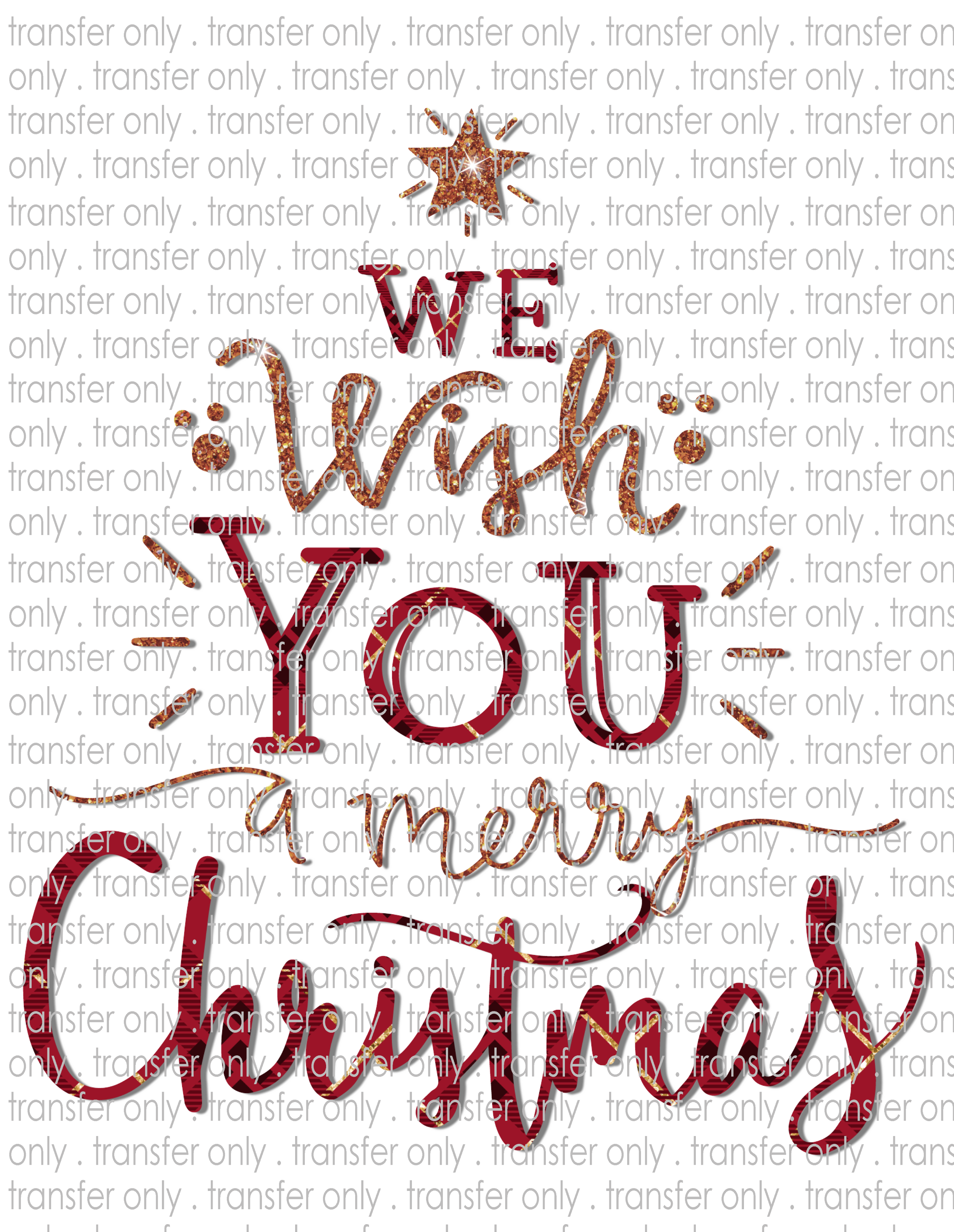 Wish You a Merry Christmas - Happy Always - Waterslide, Sublimation Transfers