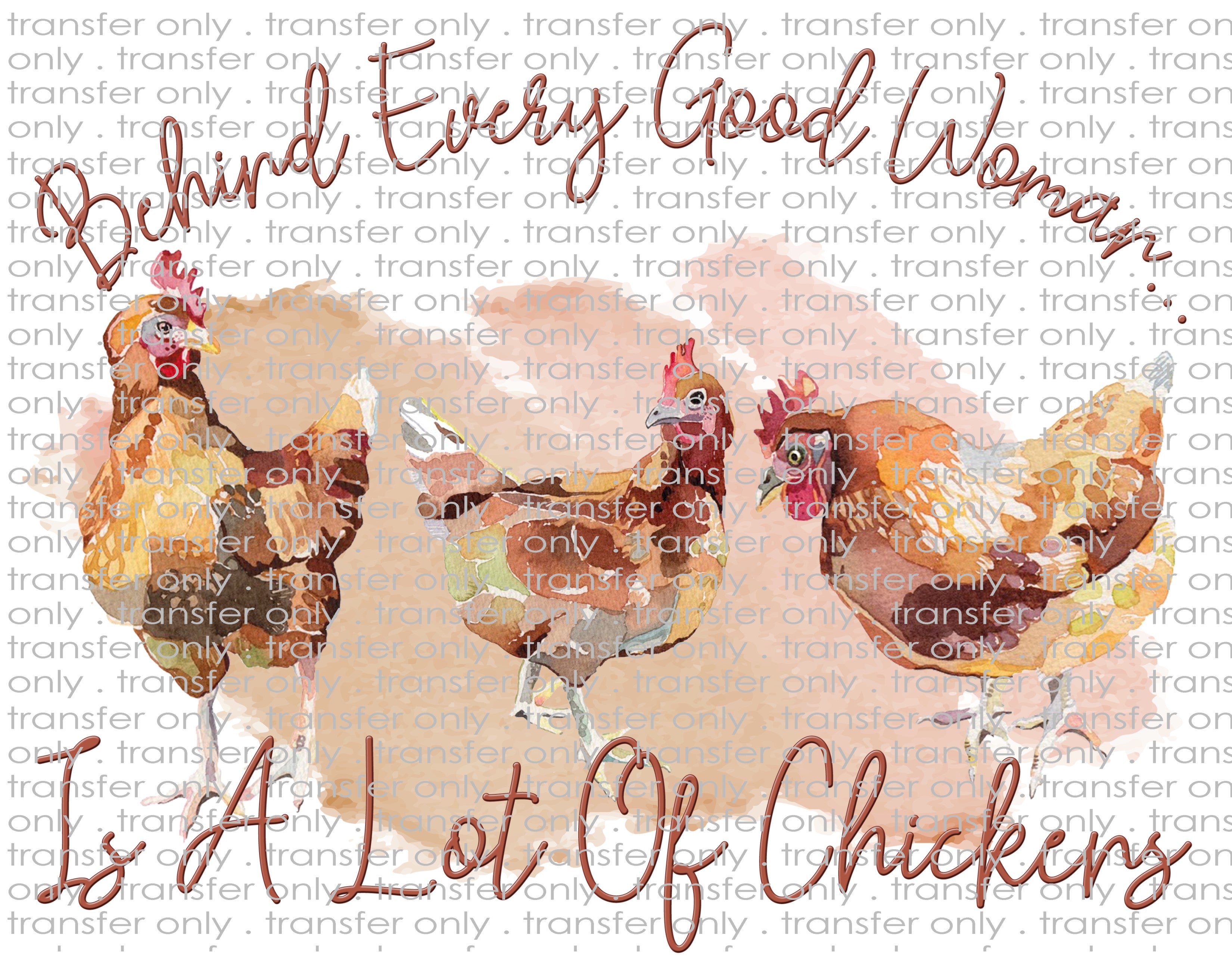 Behind a Good Woman - Waterslide, Sublimation Transfers