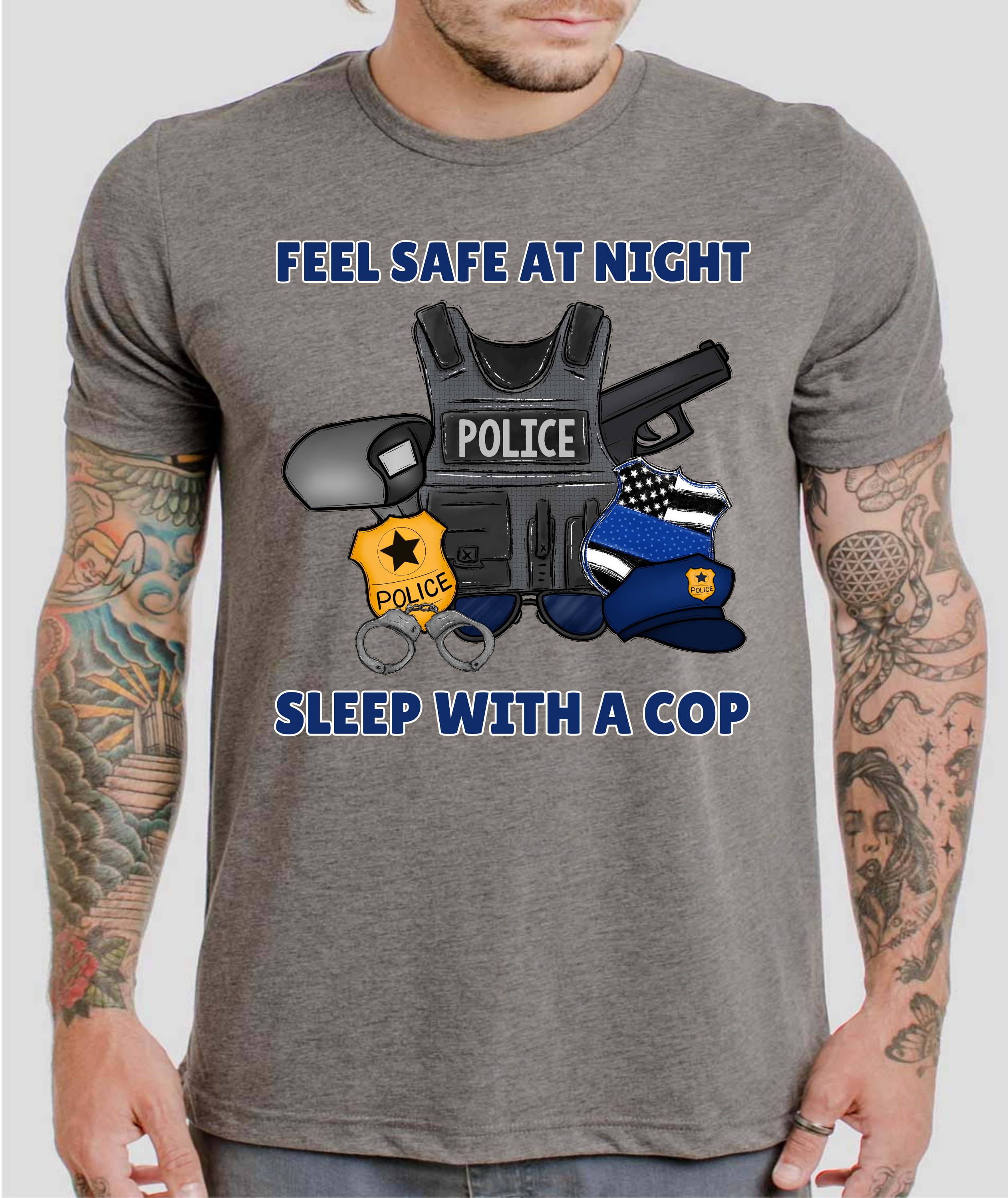 Feel Safe At Night, Sleep With A Cop - DTF Transfer