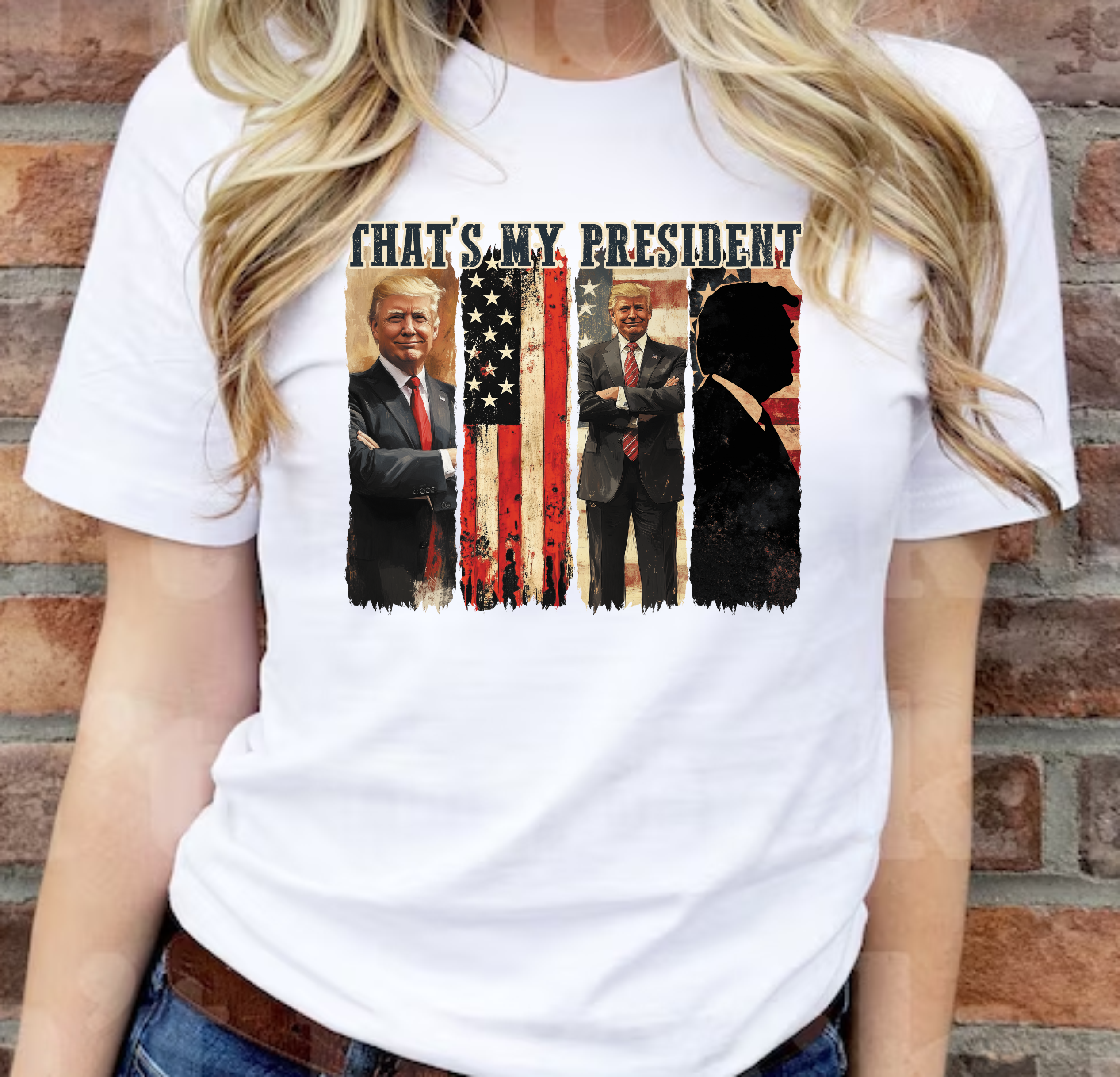 That's My President - DTF Transfer