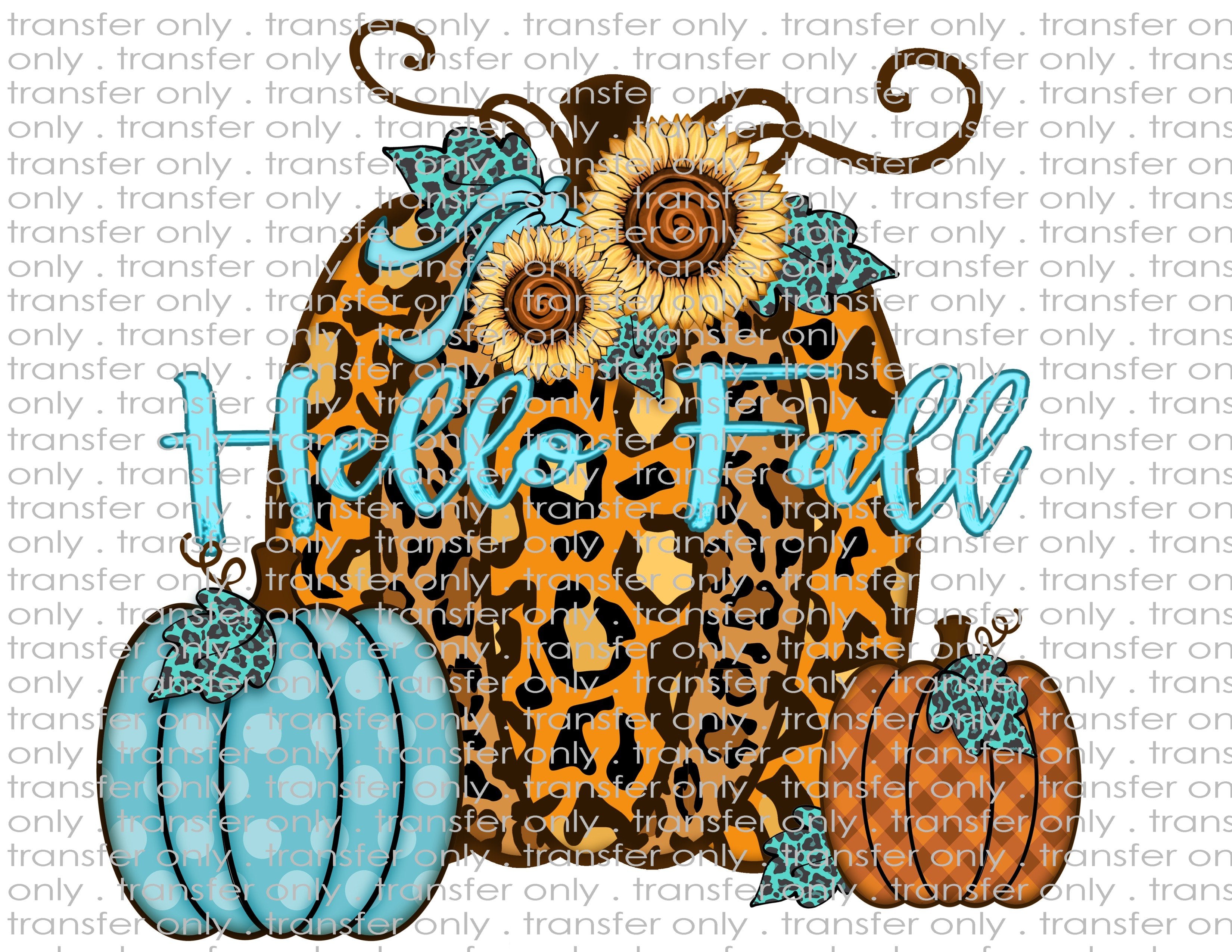 Hello Fall - Waterslide & Sublimation Transfers