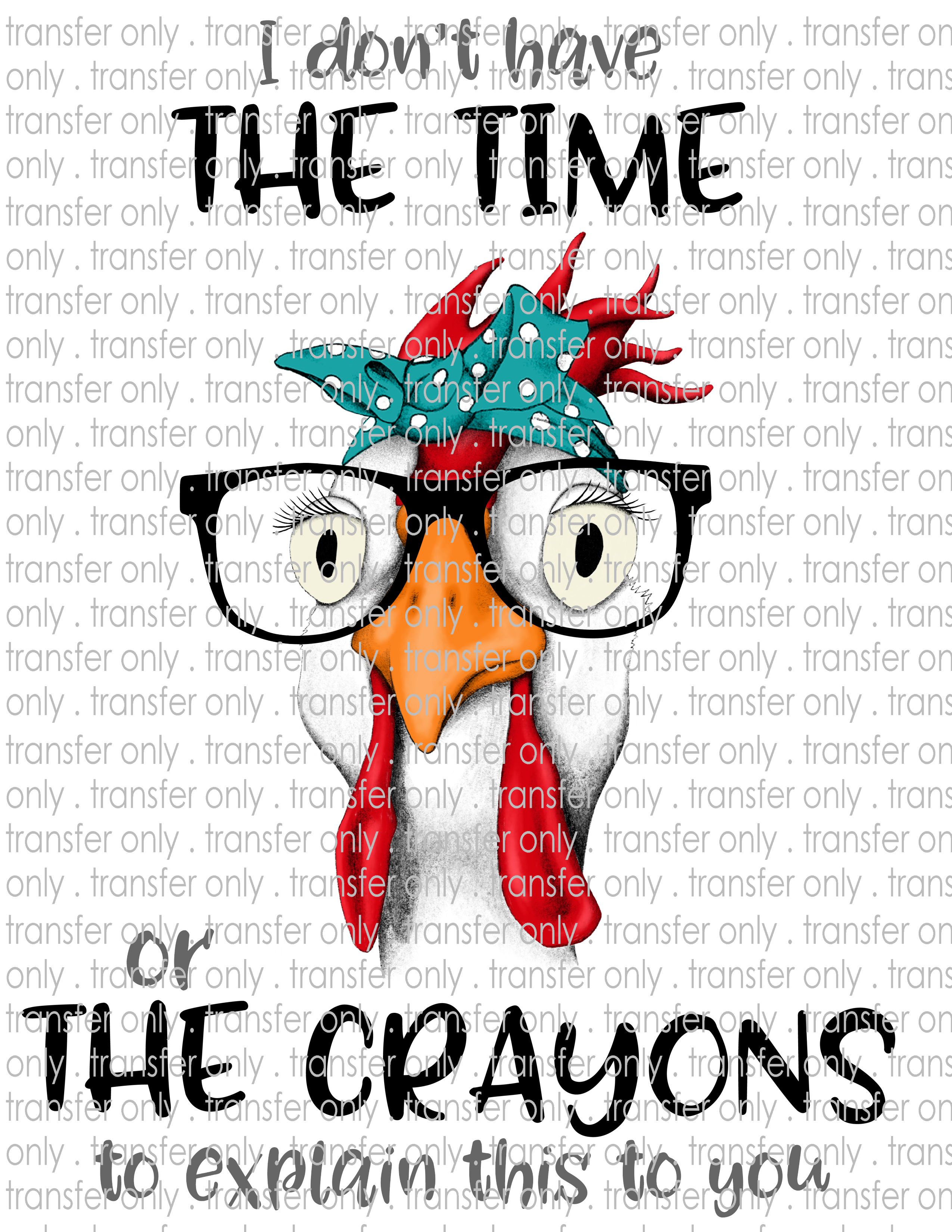 Crazy Chicken - Waterslide, Sublimation Transfers