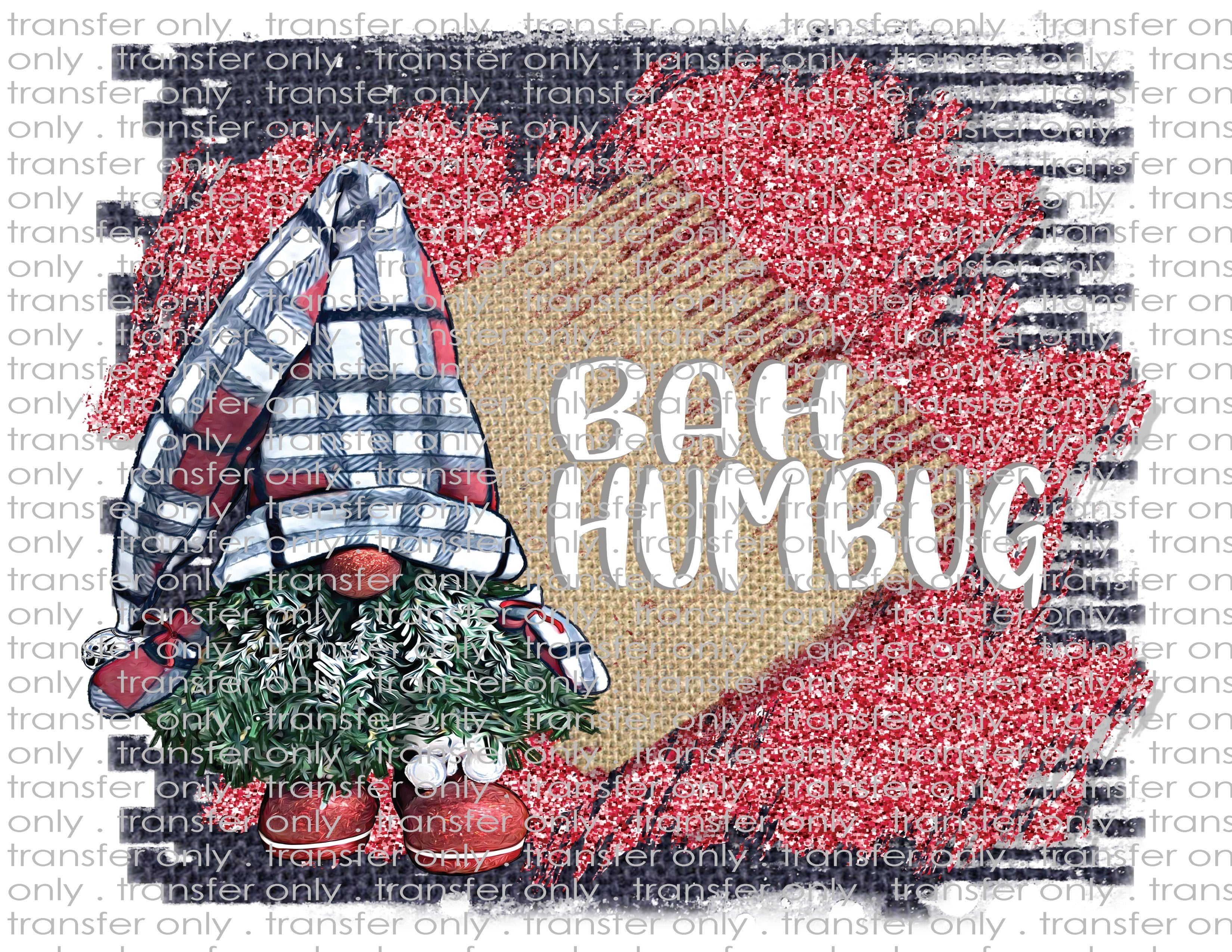Bah Humbug Gnome - Waterslide, Sublimation Transfers
