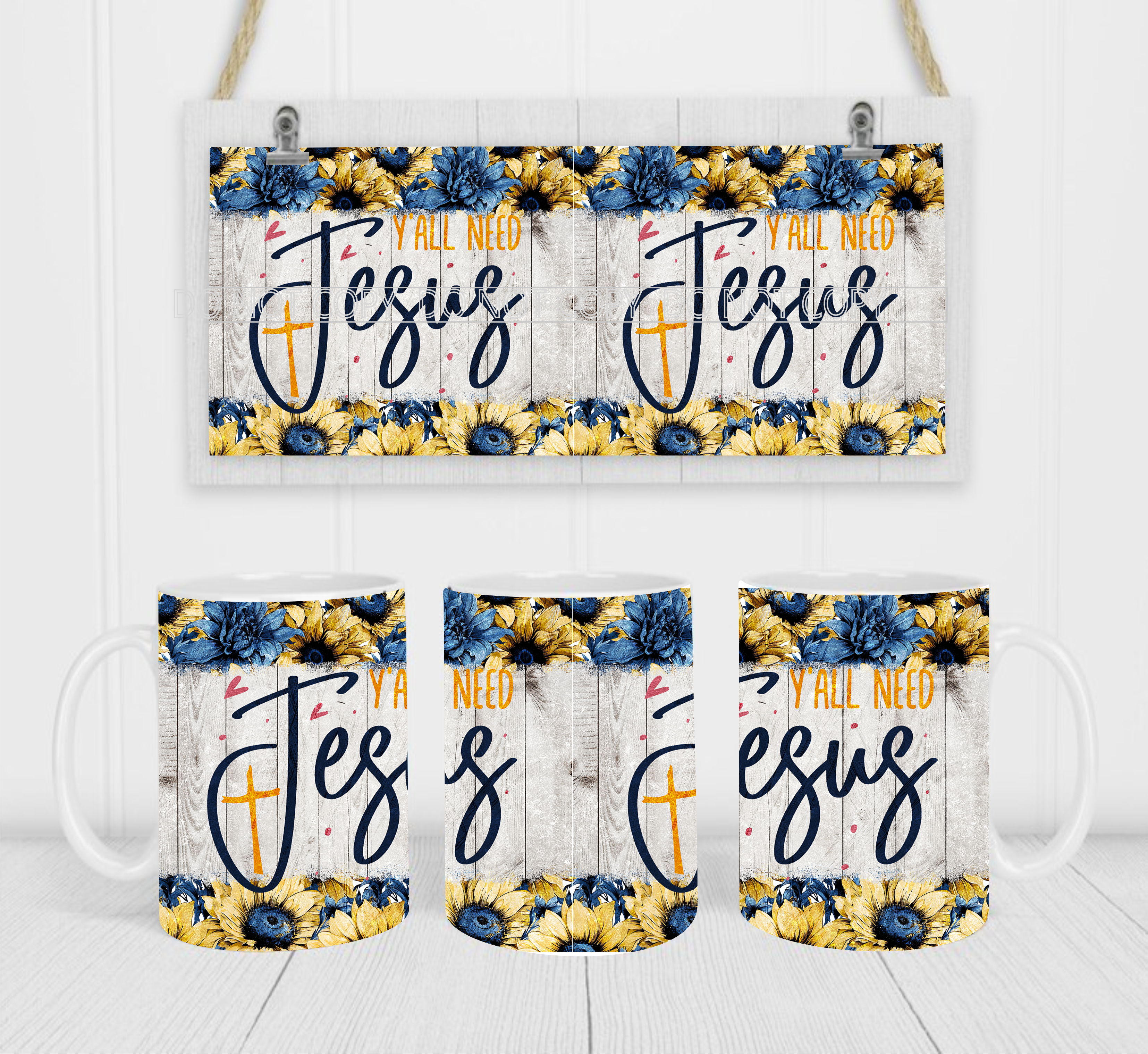 Y'all Need Jesus - Coffee Mug Wrap - Sublimation Transfers