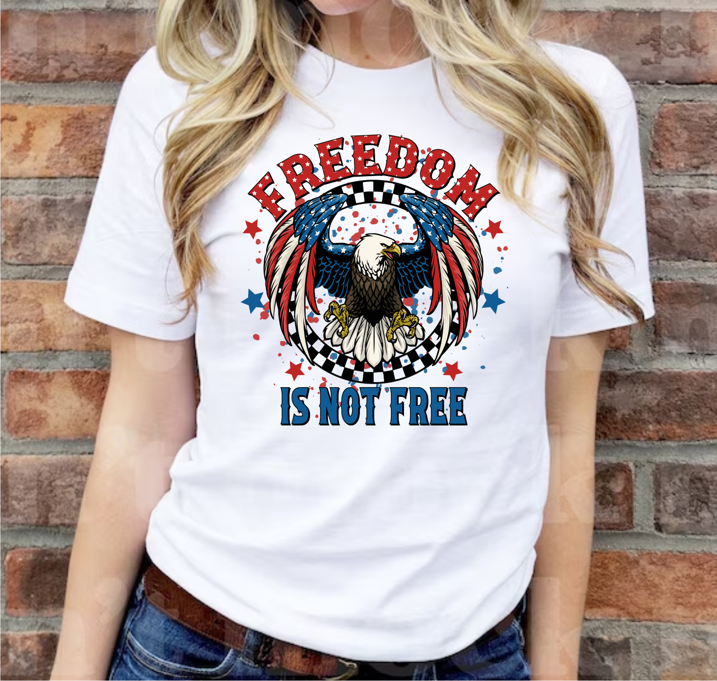 Freedom Is Not Free - Sublimation Transfer