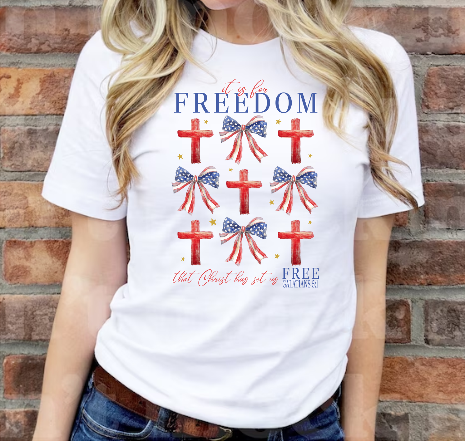 It Is For Freedom That Christ Set Us Free Galations 5:1 - DTF Transfer