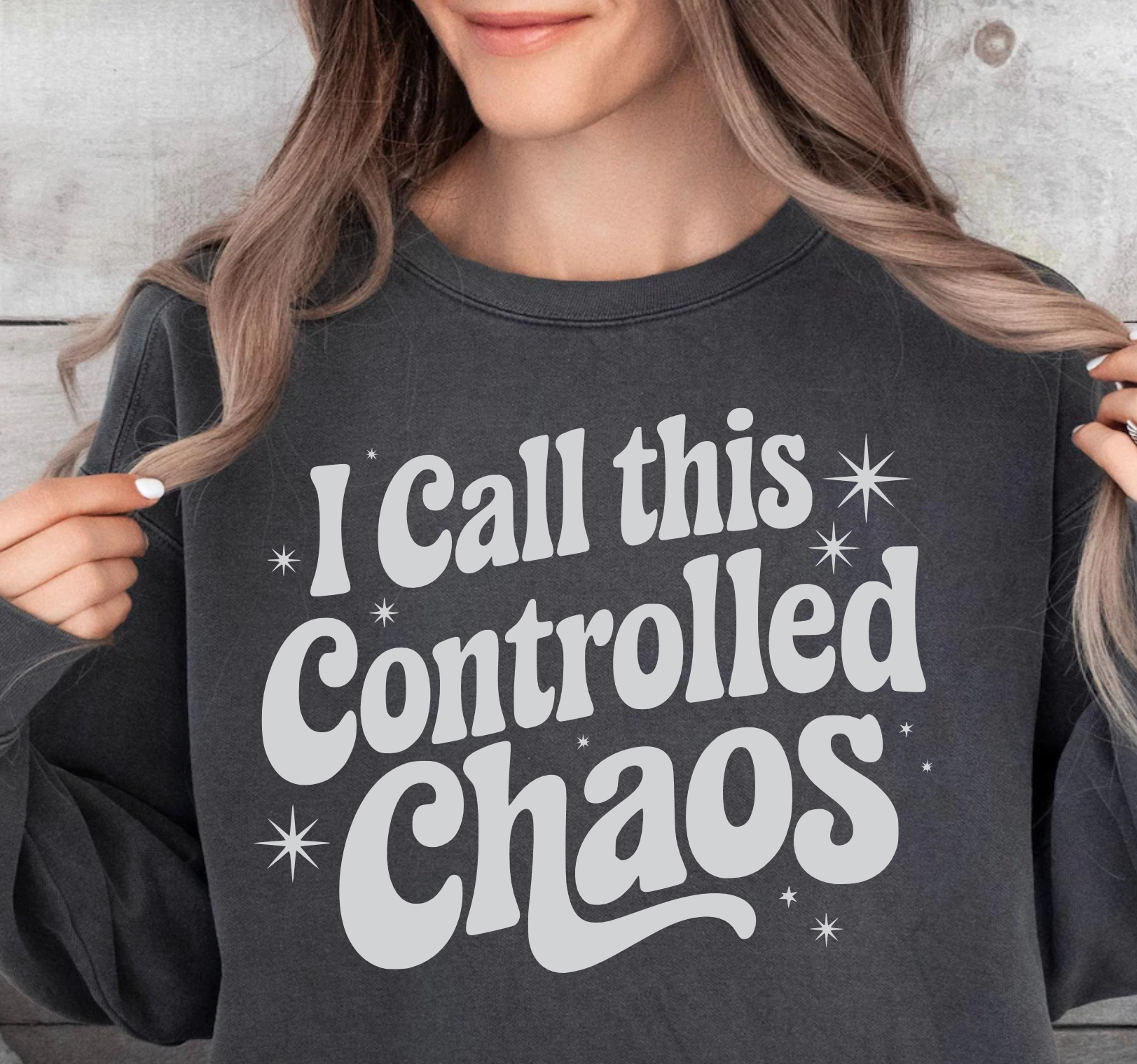 I Call This Controlled Chaos - DTF Transfer