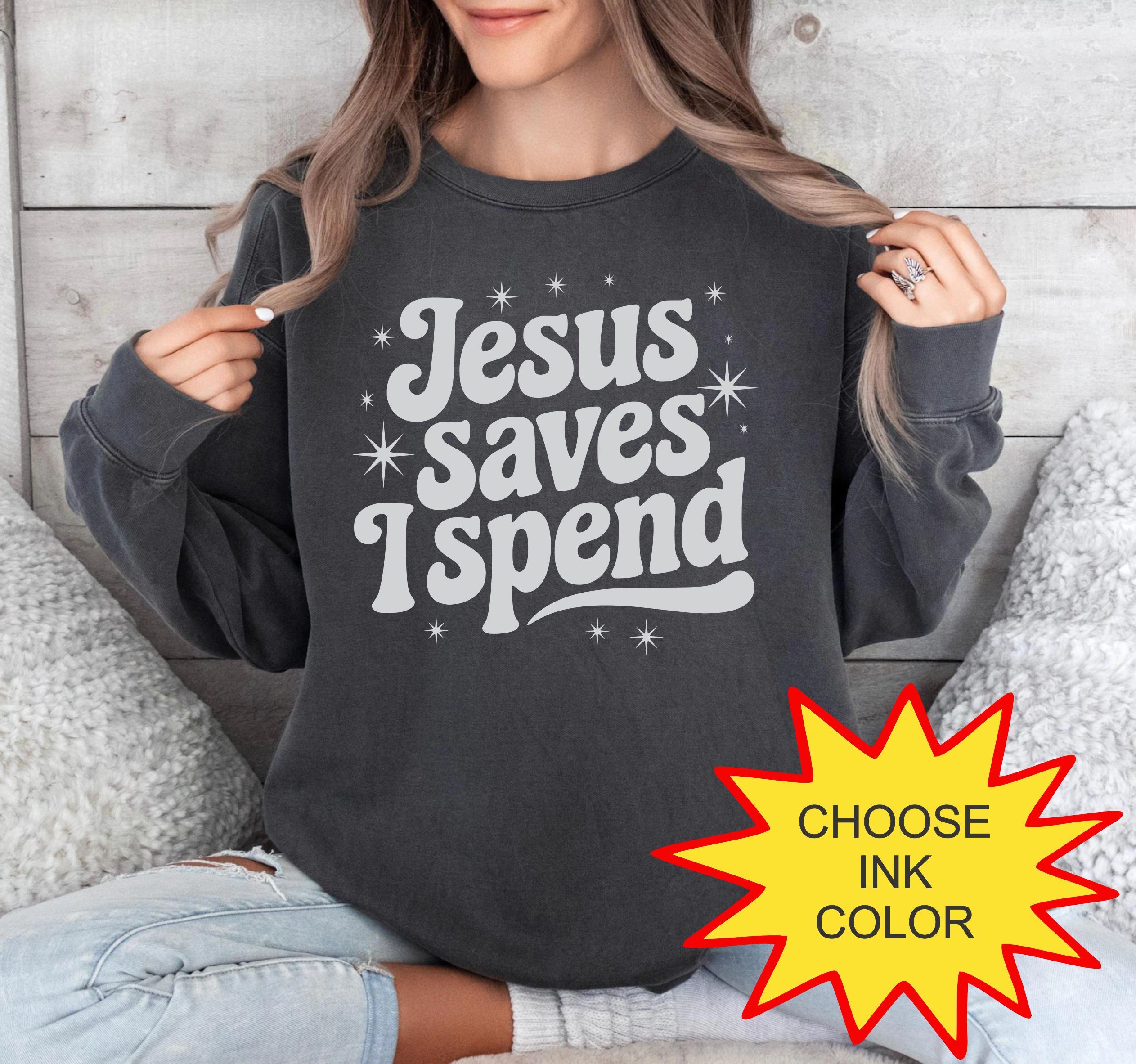 Jesus Saves, I Spend - Choose Color - HTV Puff Transfer