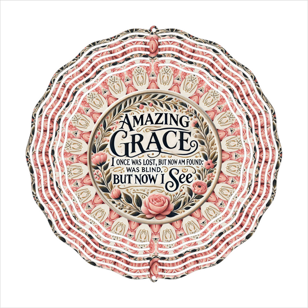 Amazing Grace - Wind Spinner - Sublimation Transfer