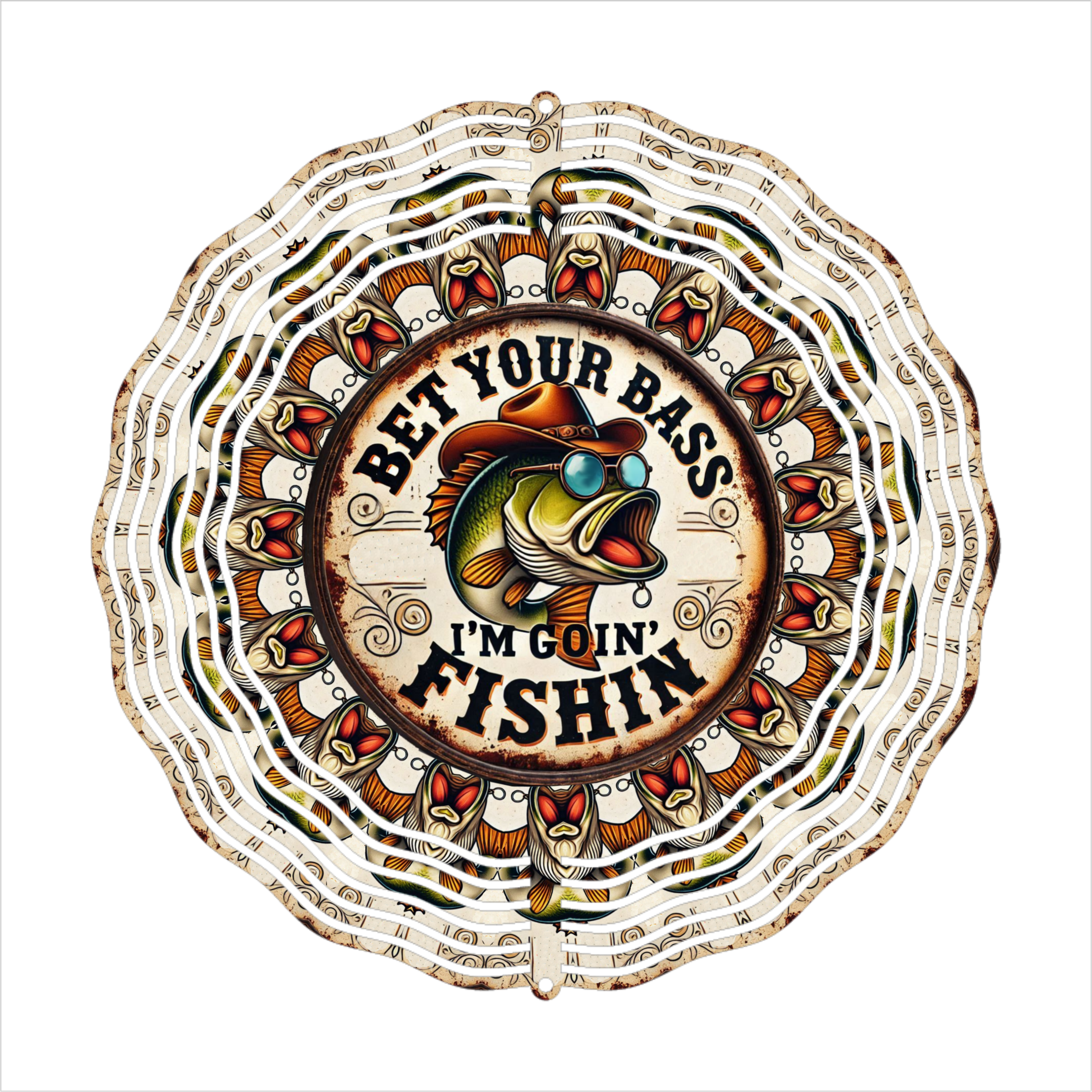 Bet your Bass I'm Going Fishing - Wind Spinner - Sublimation Transfer