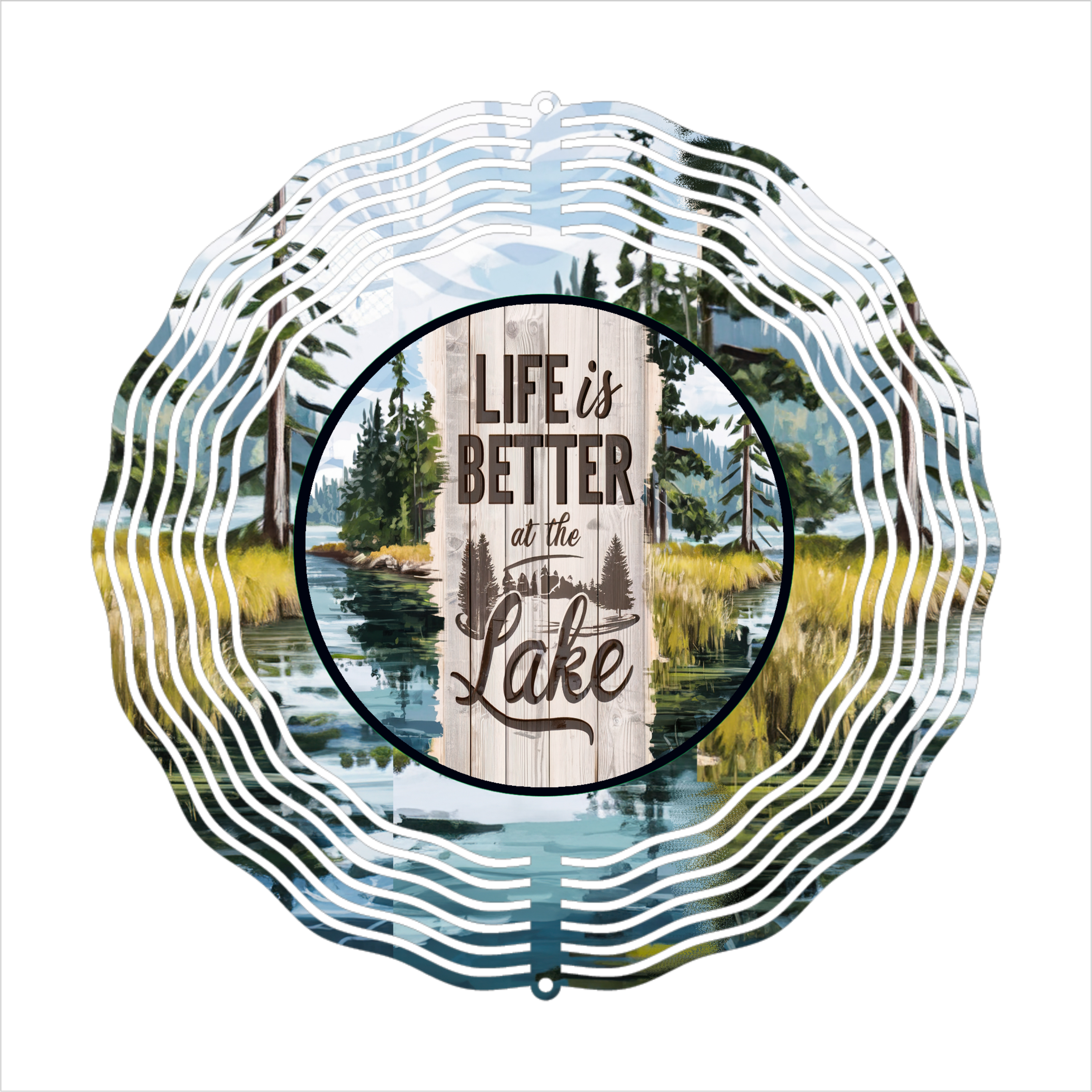 Life Is Better At The Lake - Wind Spinner - Sublimation Transfer