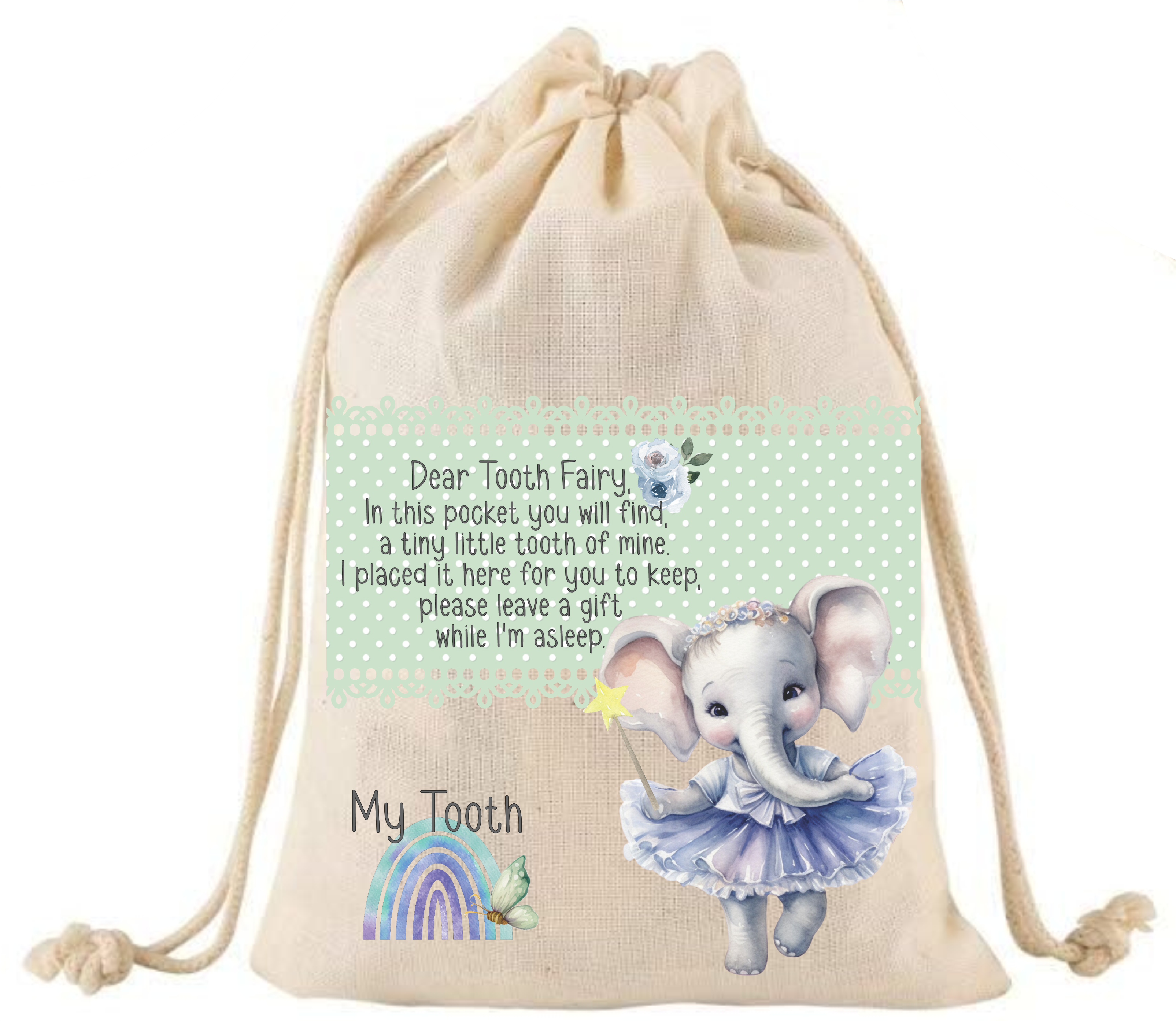 Tooth Fairy Elephant with Quote - DTF Transfer
