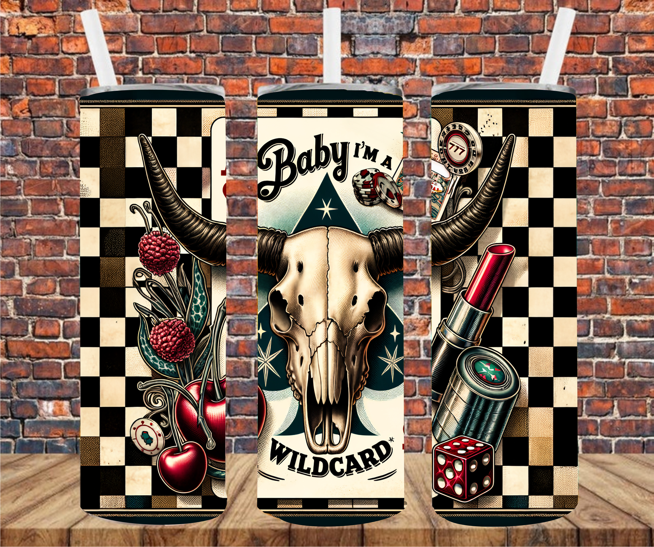 Baby I'm A Wild Card- Tumbler Wrap - Vinyl Transfer