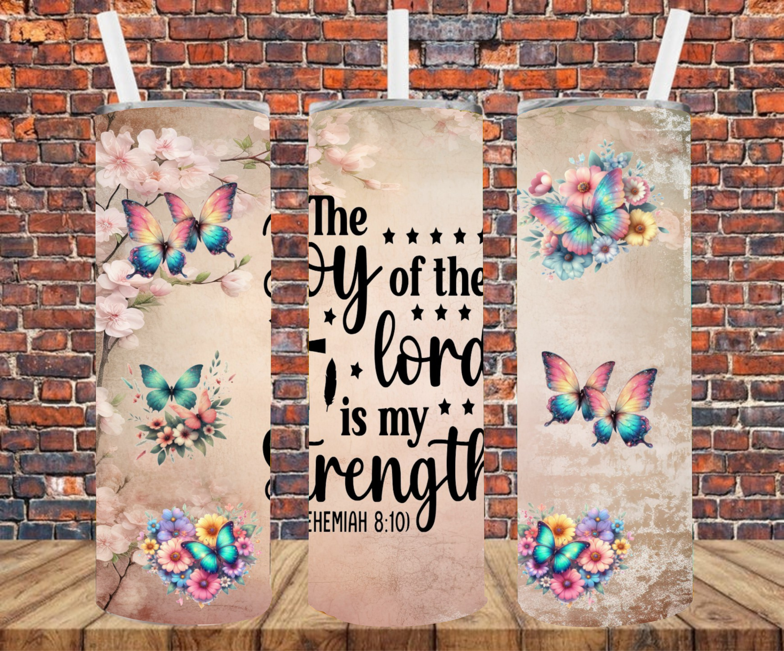 The Joy Of The Lord Is My Strength - Tumbler Wrap - vinyl Transfers