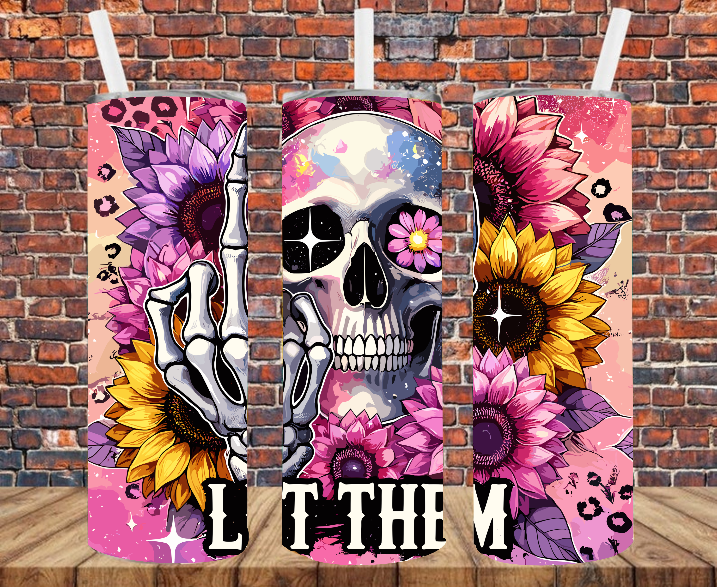 Let Them - Tumbler Wrap - Sublimation Transfer