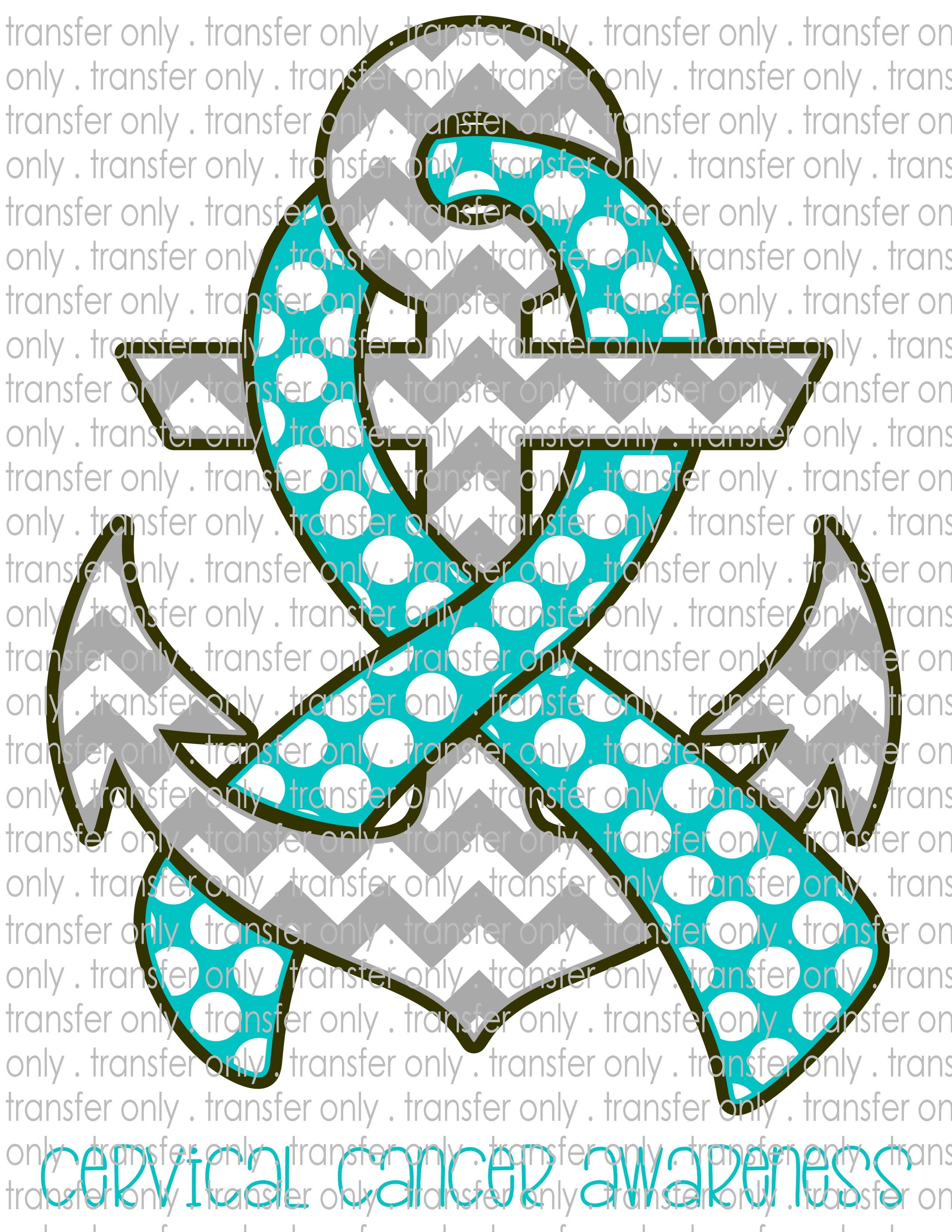 Cervical Cancer Awareness - Waterslide, Sublimation Transfers
