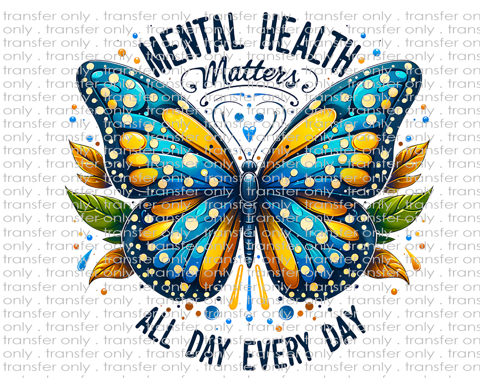 Mental Health Matters - Waterslide, Sublimation Transfers