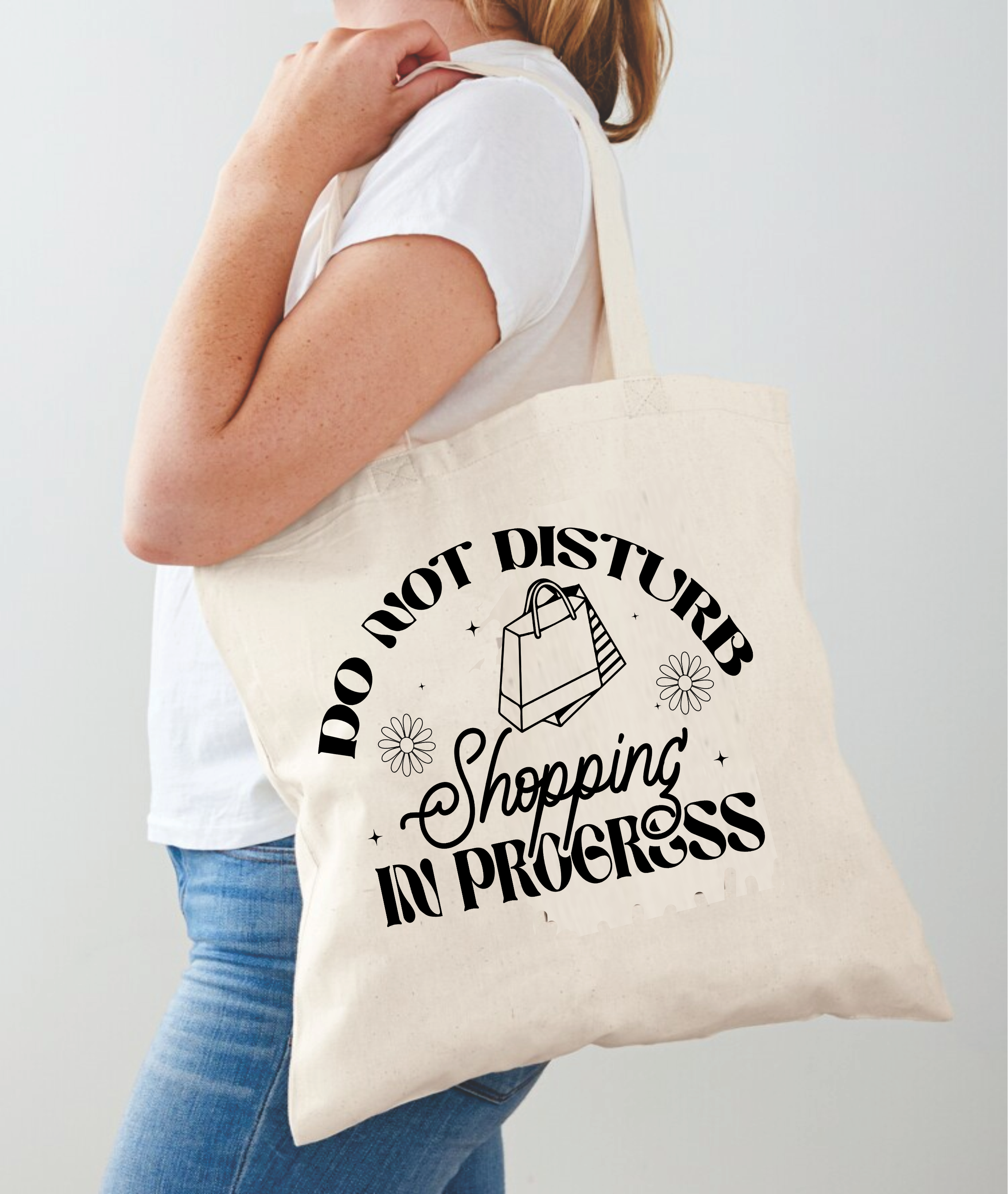 Do Not Disturb. Shopping In Progress - Tote Bag Design - DTF & Sublimation