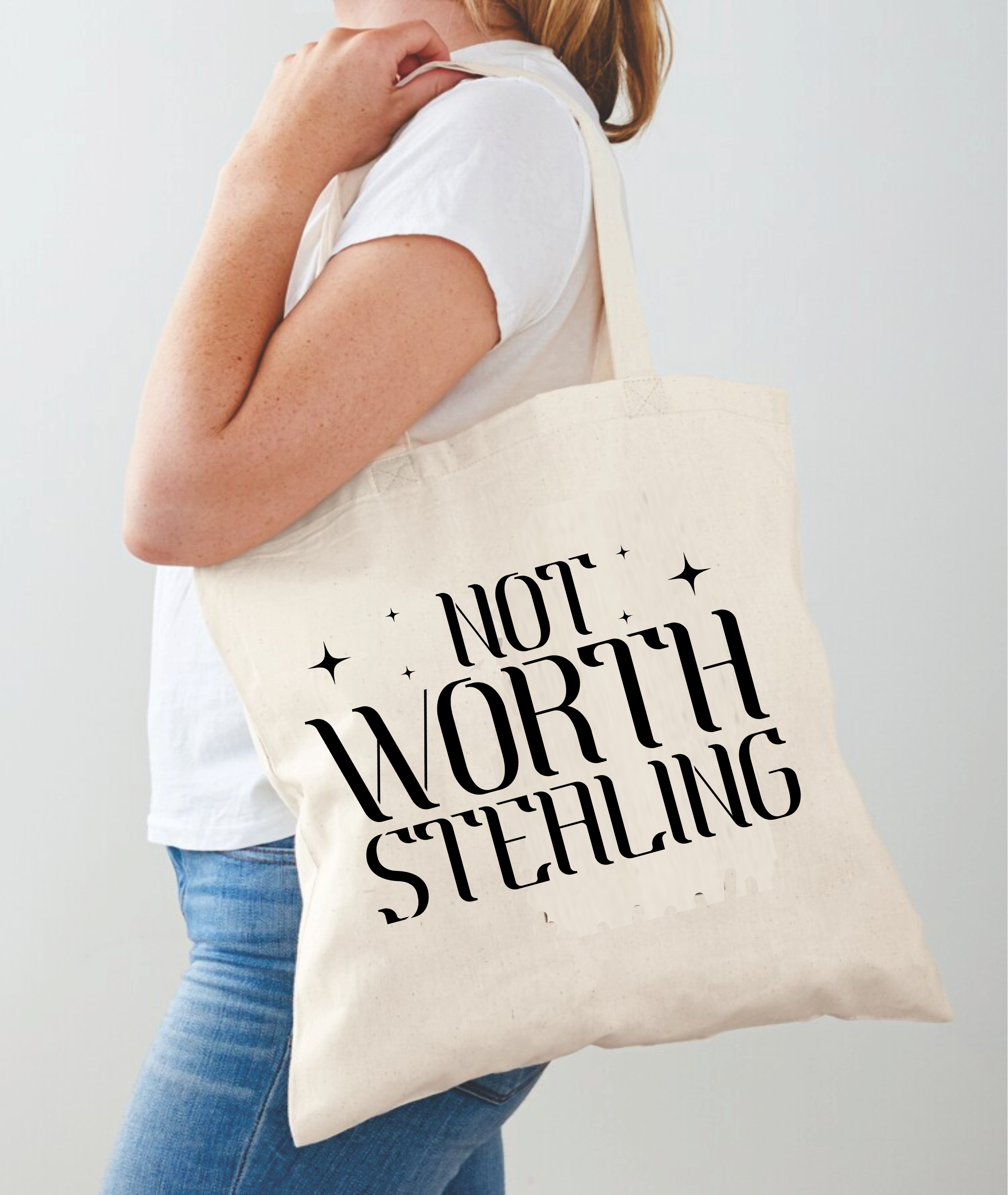 Not Worth Stealing - Tote Bag Design - DTF & Sublimation