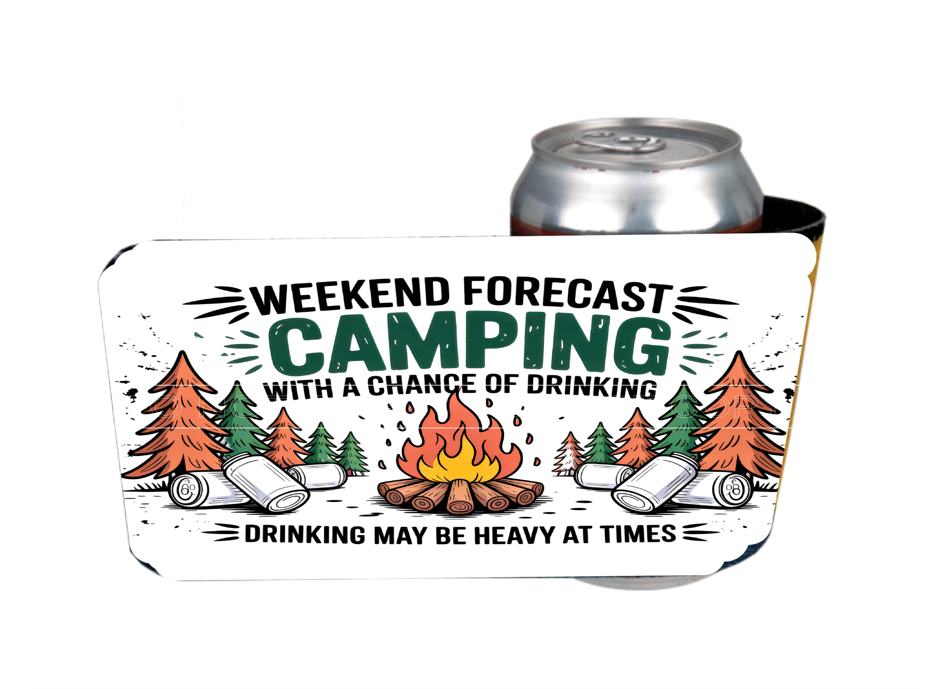 Weekend Forecast With Chance Of Heavy Drinking - 12 oz Can Holders & Slap Wrap - Sublimation Transfers