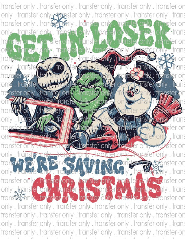 Get In Loser - Waterslide, Sublimation Transfers