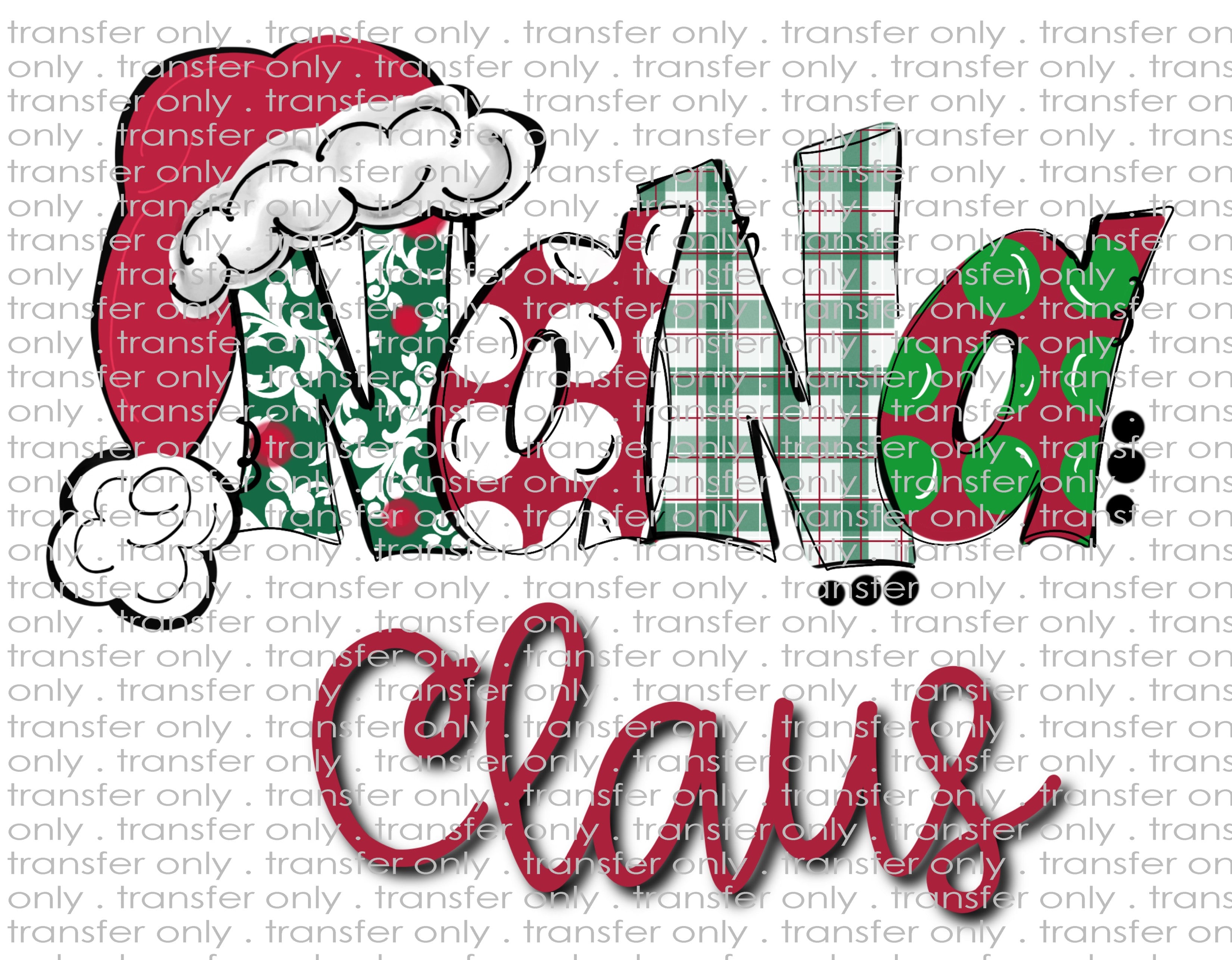 NANA Claus Christmas - Waterslide, Sublimation Transfers