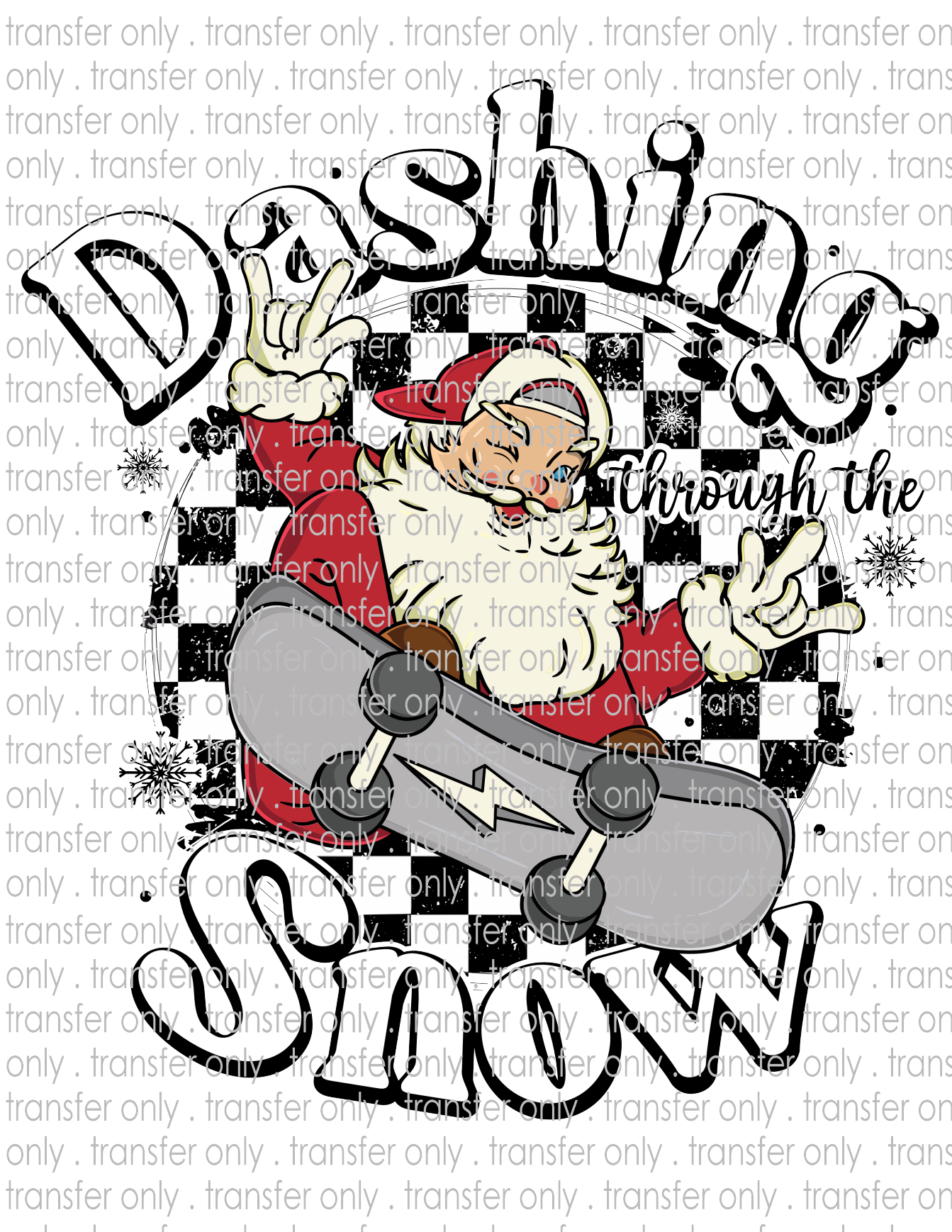 Dashing Through The Snow - Waterslide, Sublimation Transfers