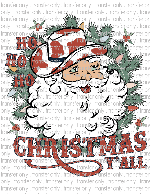 Ho Ho Ho Christmas Y'all - Waterslide, Sublimation Transfers