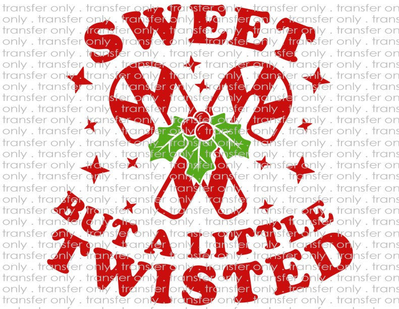 Sweet But Twisted - Waterslide, Sublimation Transfers