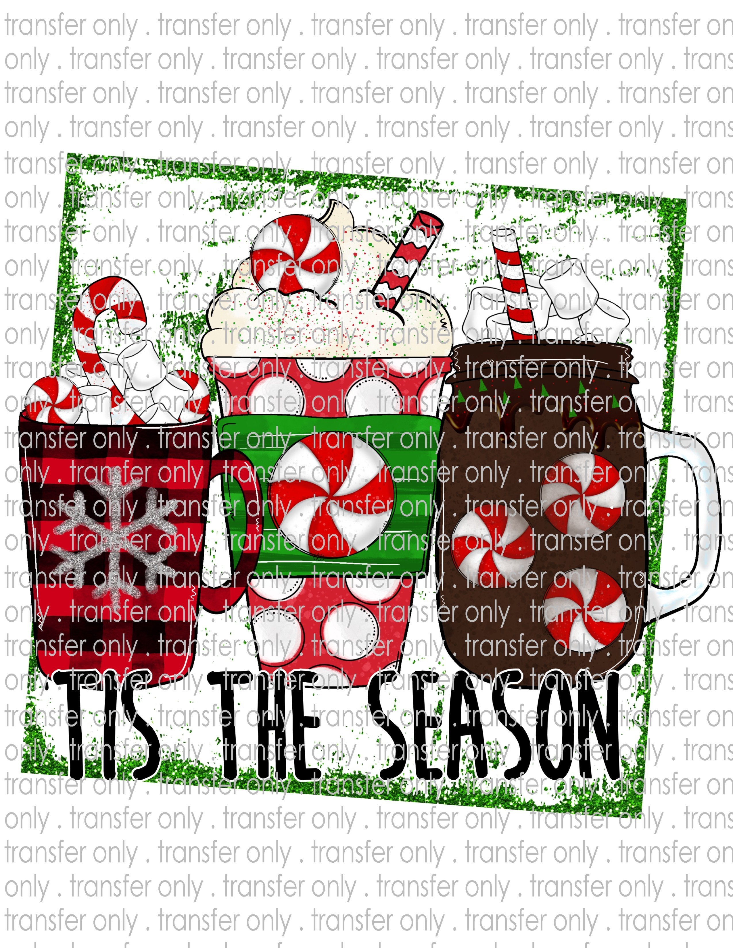 Tis the Season - Waterslide, Sublimation Transfers