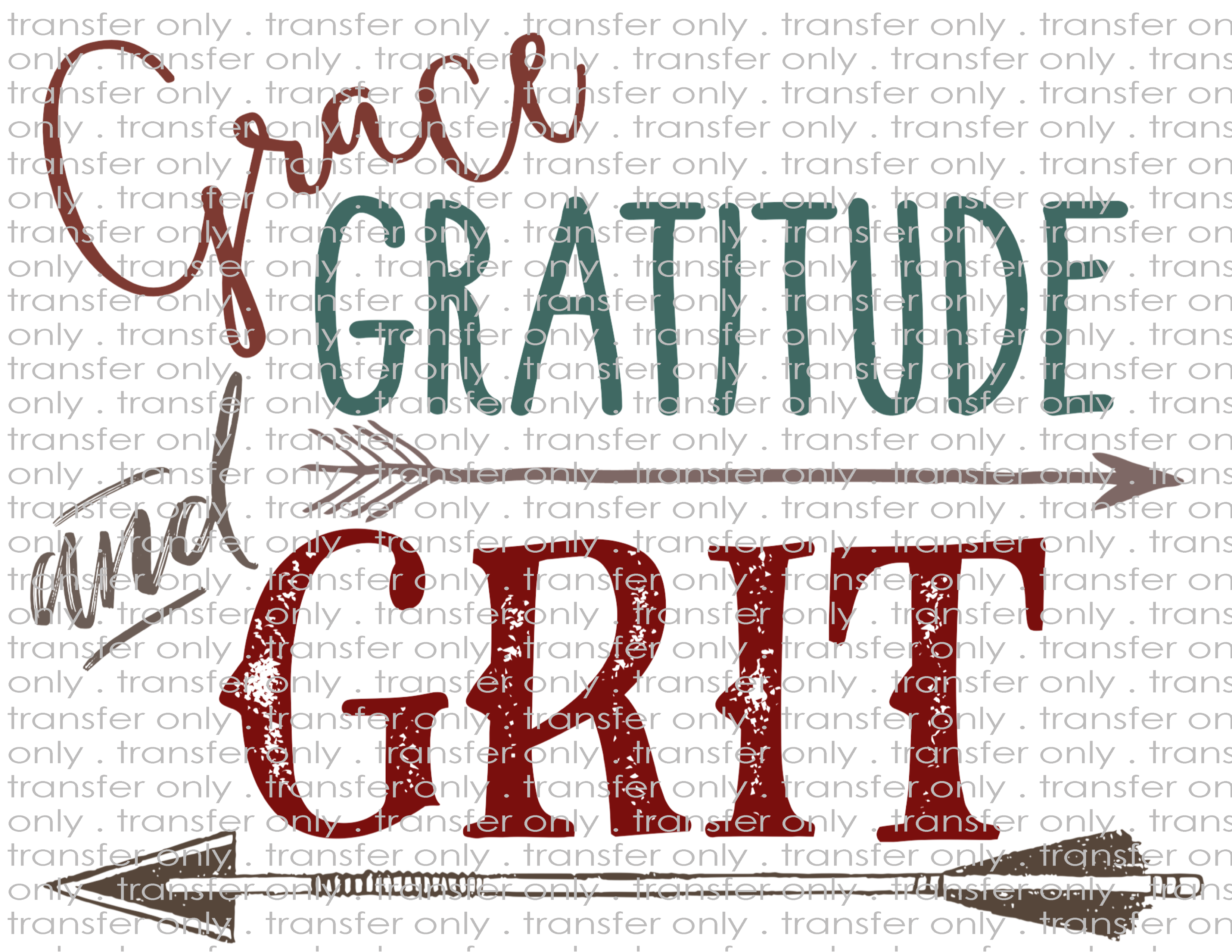 Grace Gratitude Grit - Waterslide, Sublimation Transfers