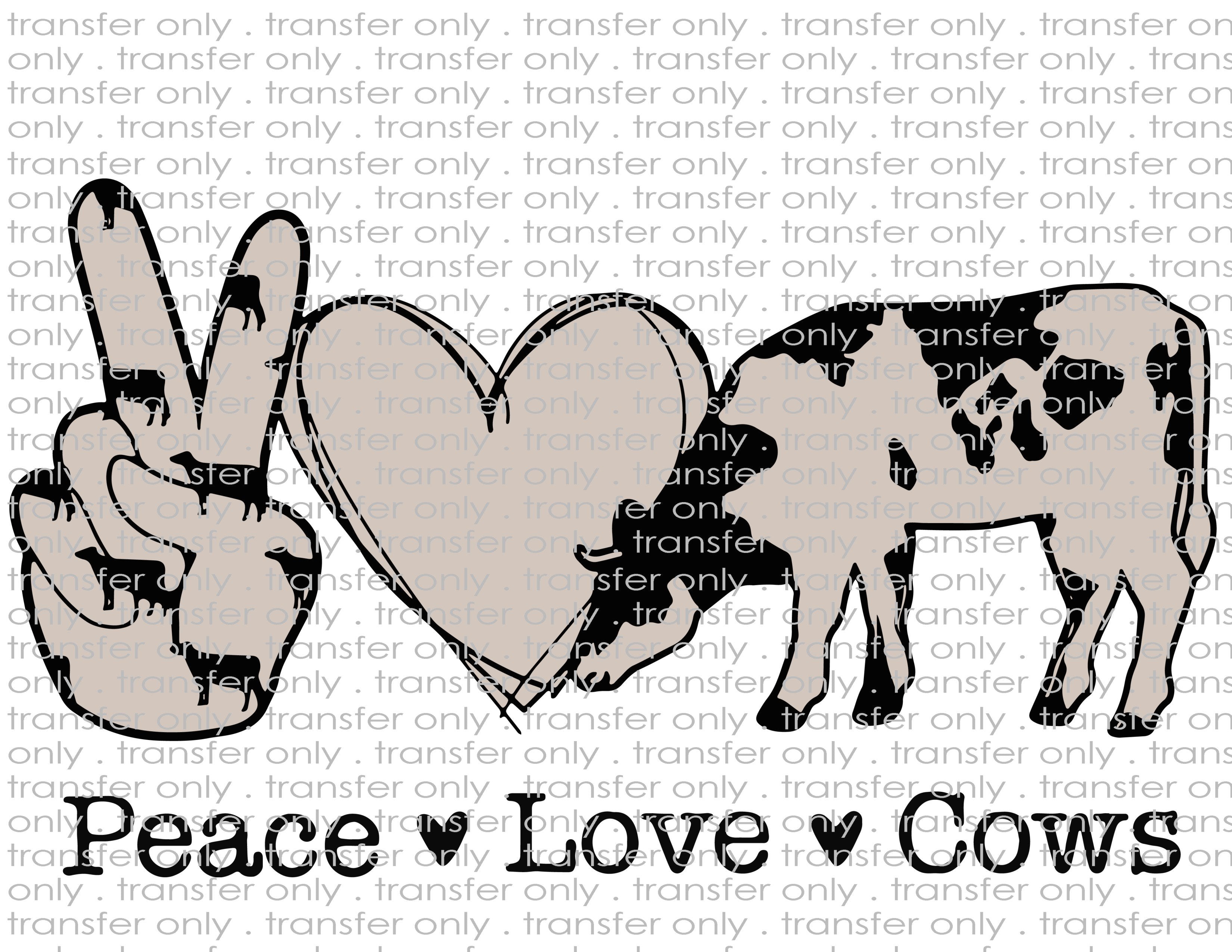 Peace Love Cows - Waterslide, Sublimation Transfers