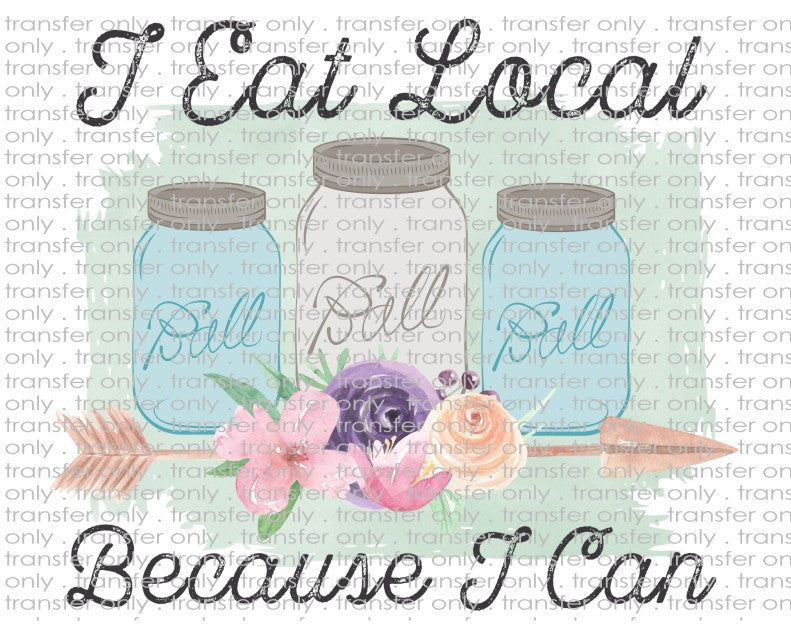 Eat Local - Waterslide, Sublimation Transfers