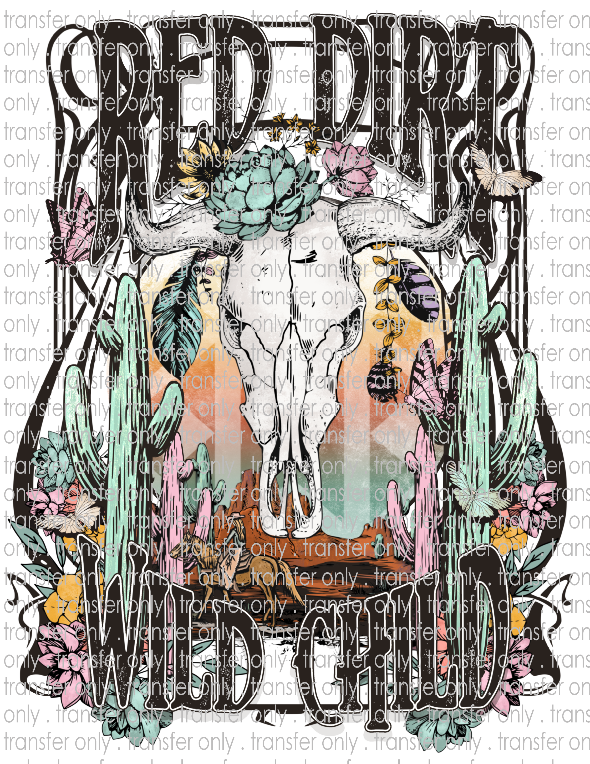 Red Dirt Wild Child - Waterslide, Sublimation Transfers