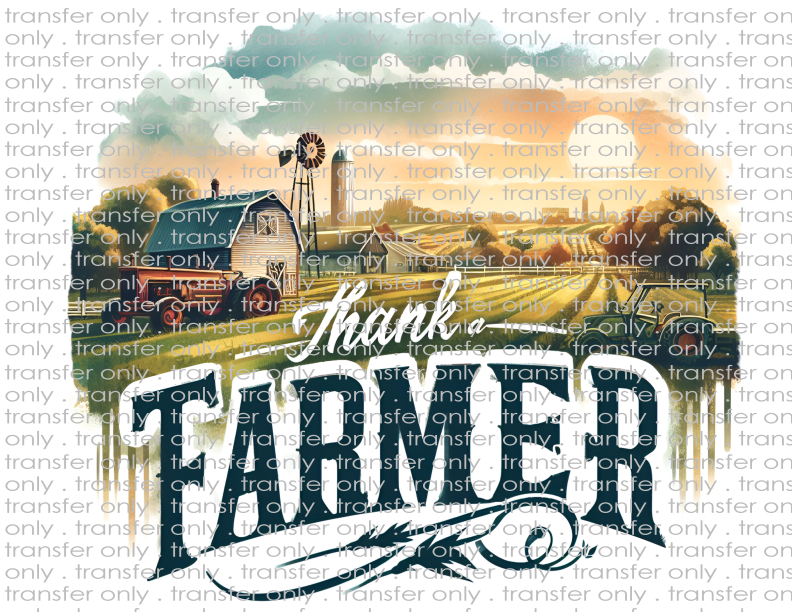 Thank A Farmer - Waterslide, Sublimation Transfers