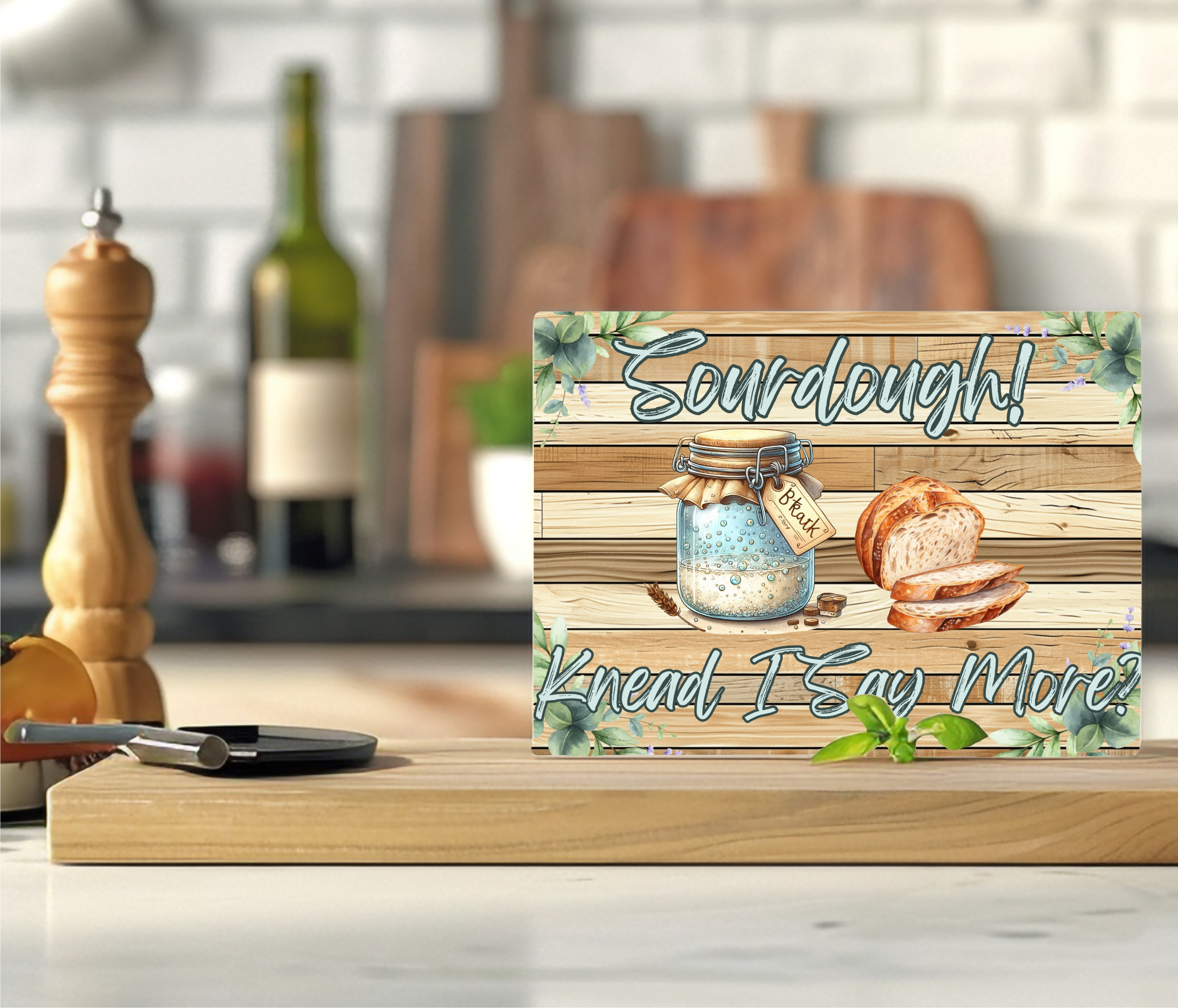 Sourdough, Knead I Say More - Cutting Board - Sublimation Transfer