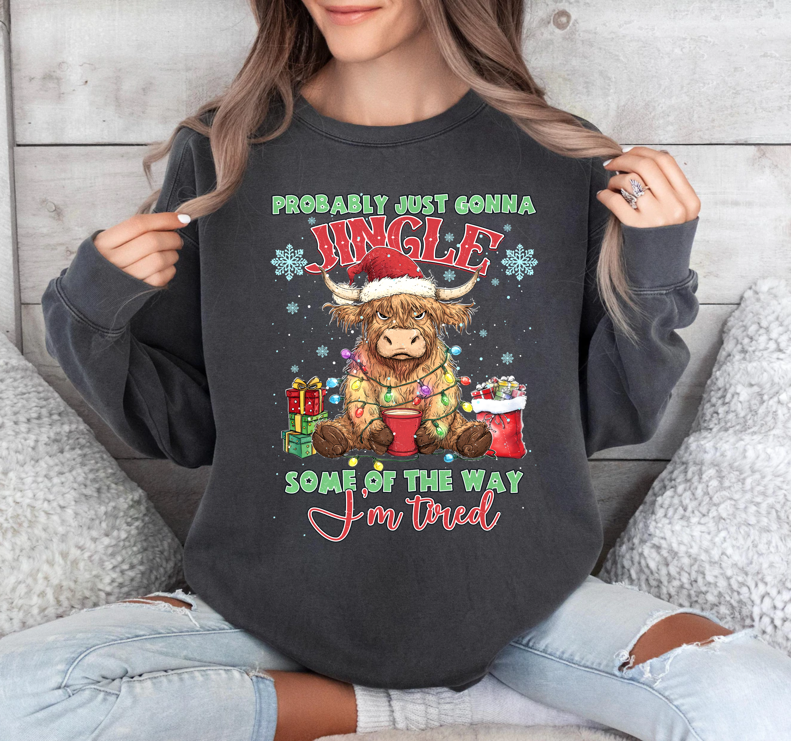 Probably Just Gonna Jingle Some Of The Way, I'm Tired - DTF Transfer