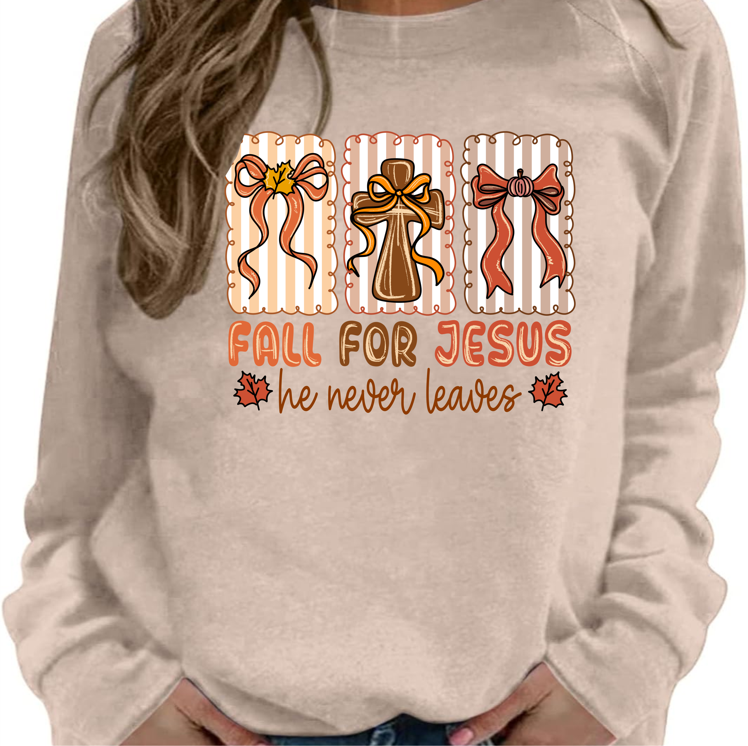 Fall For Jesus He Never Leaves - DTF Transfer