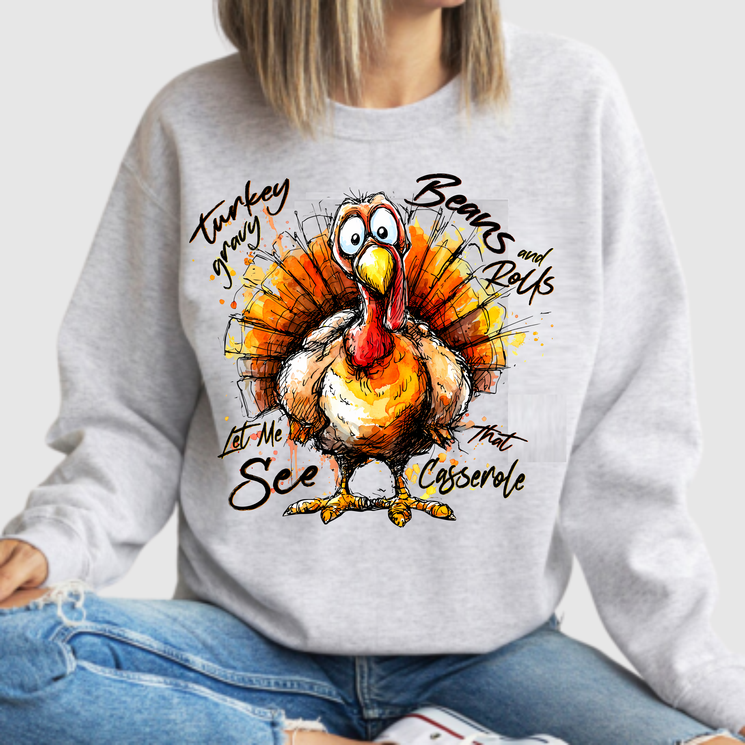 Turkey Gravy Beans & Rolls, Let Me See That Casserole  - DTF Transfer