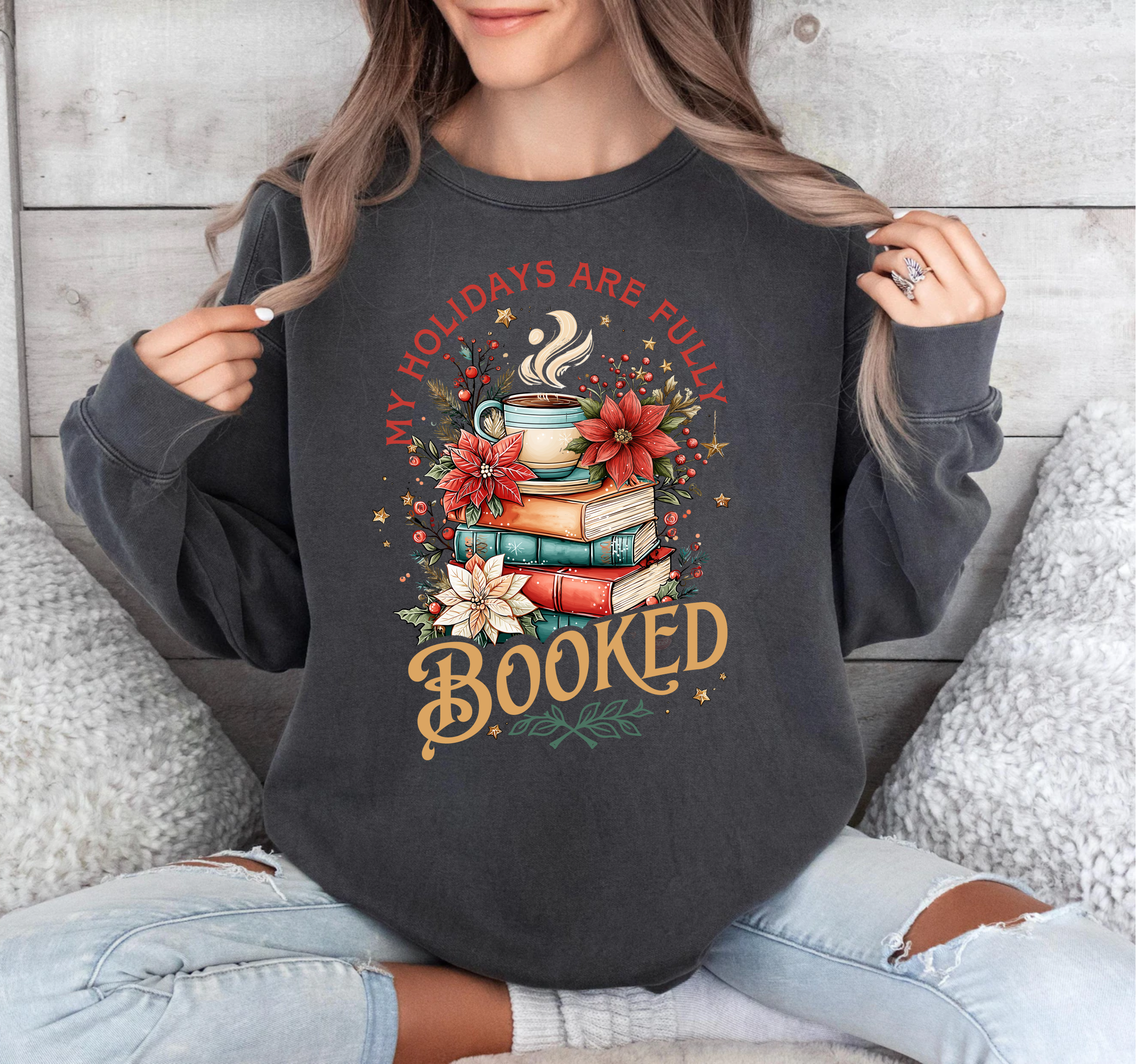 My Holidays Are Fully Booked - DTF Transfer