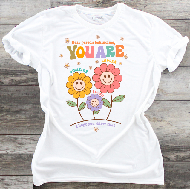 Dear Person Behind Me - DTF Transfer