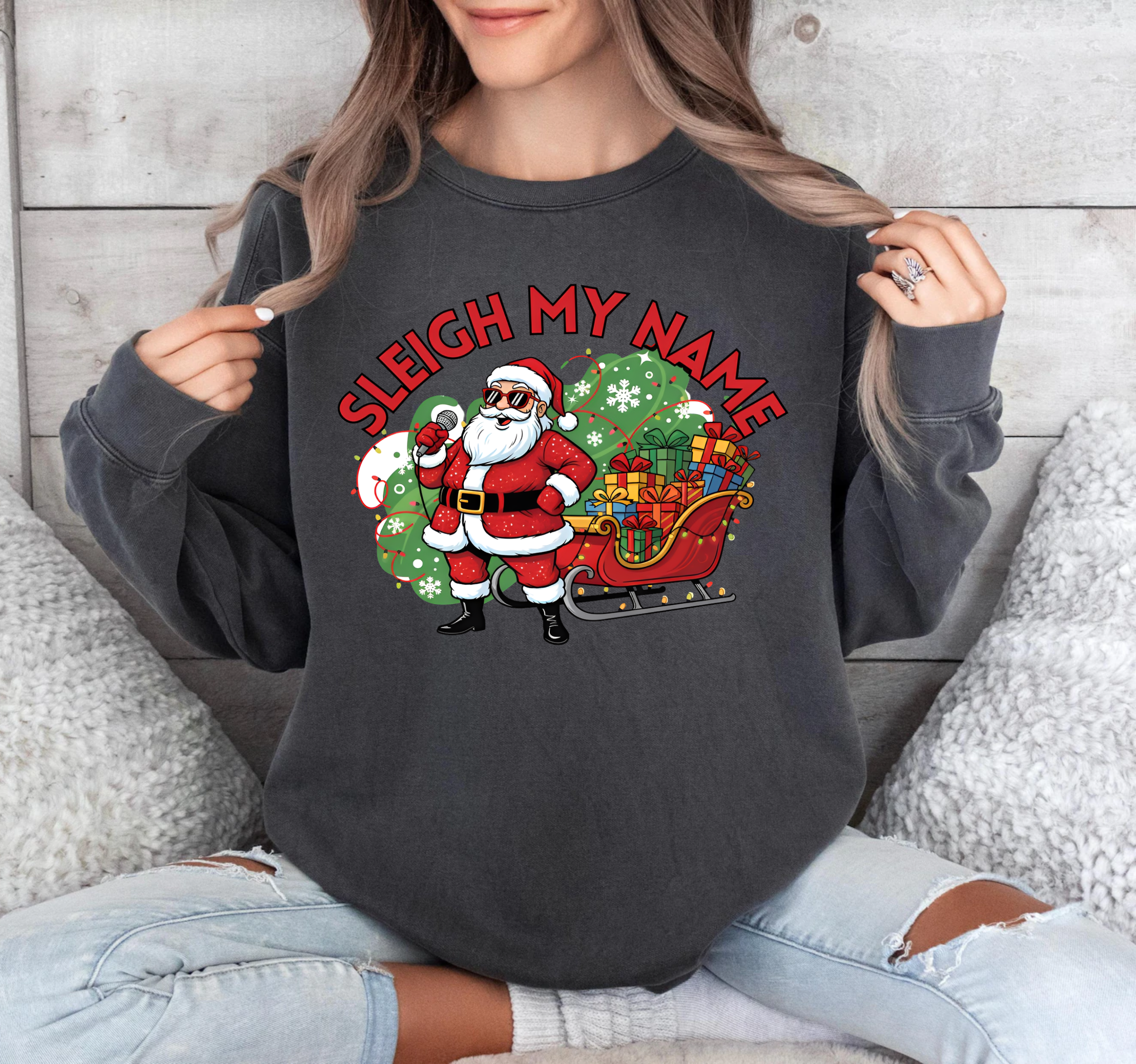 Sleigh My Name - DTF Transfer