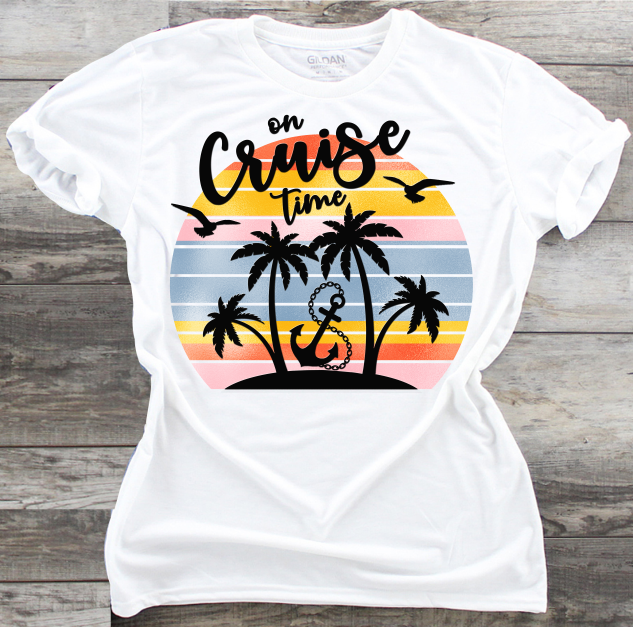 On Cruise Time - DTF Transfer