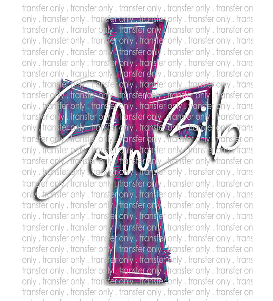 John 3:16 - Waterslide, Sublimation Transfers
