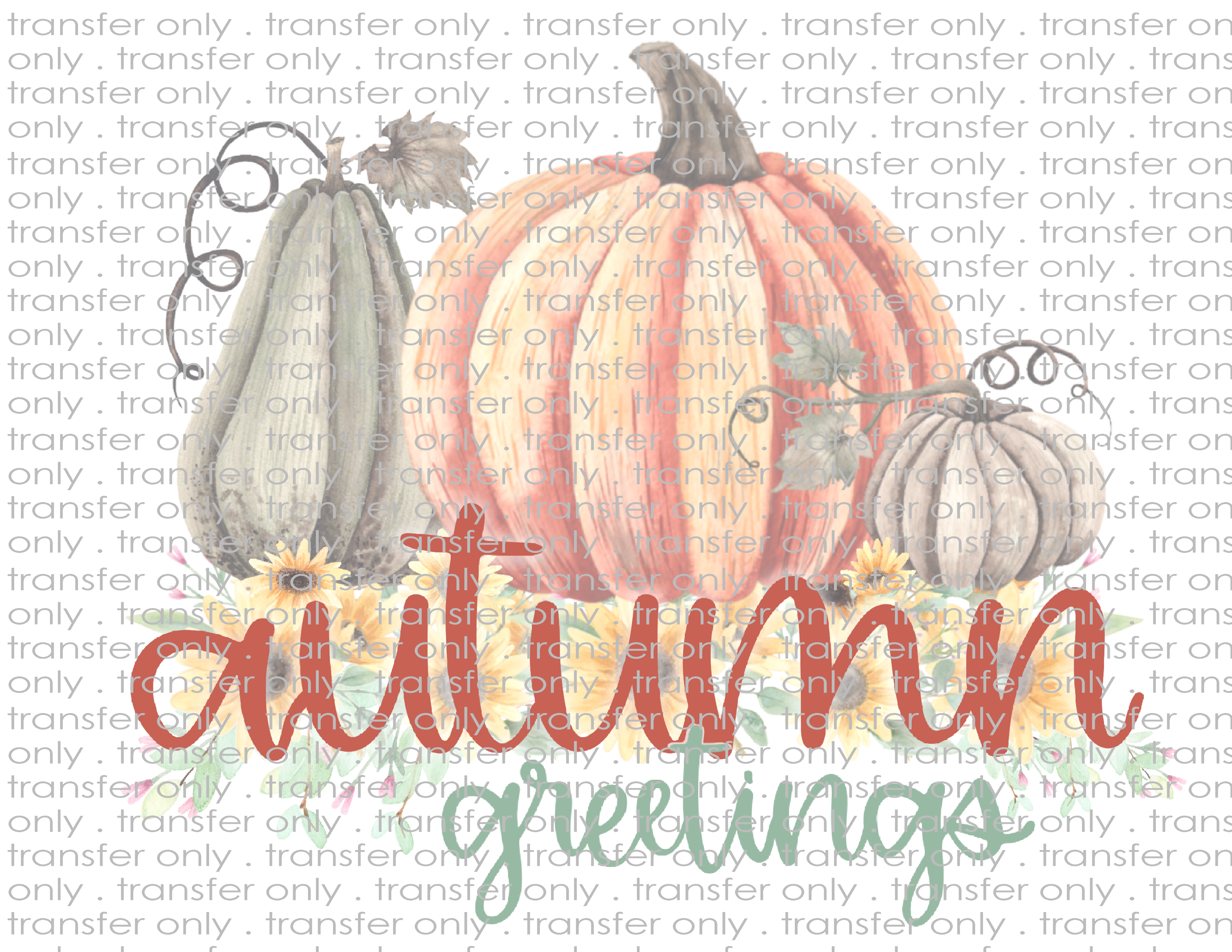 Autumn Greetings - Waterslide, Sublimation Transfers
