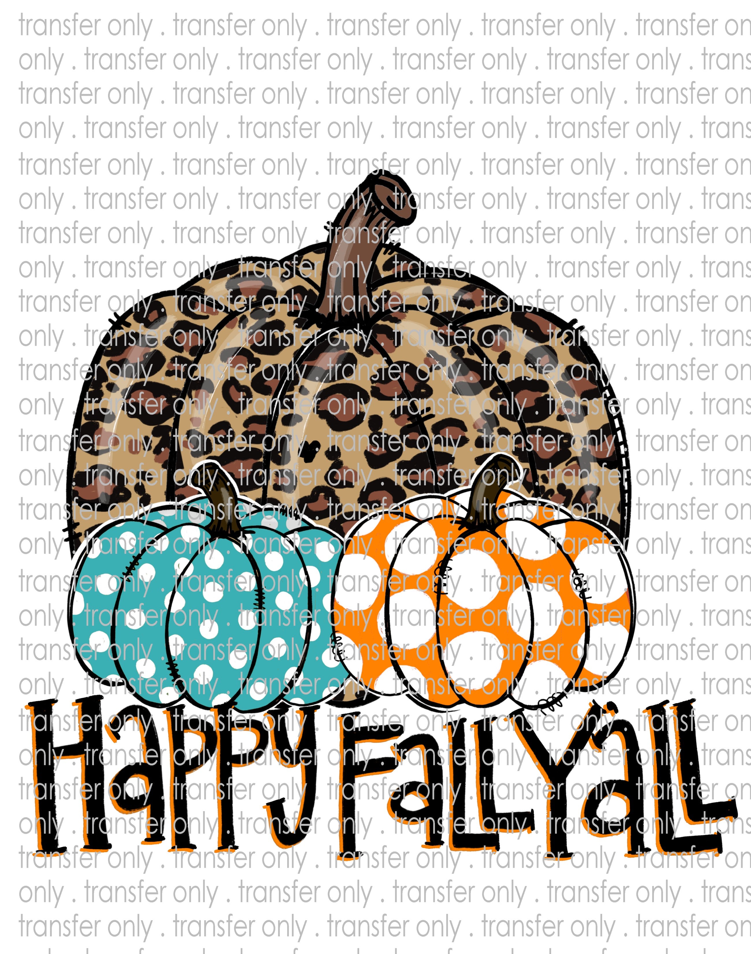 Happy Fall - Waterslide, Sublimation Transfers