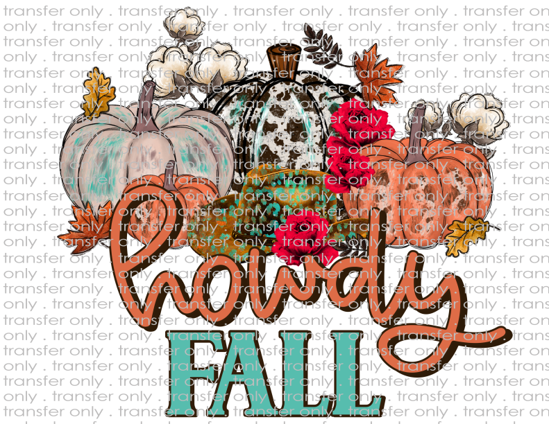 Howdy Fall - Waterslide, Sublimation Transfers