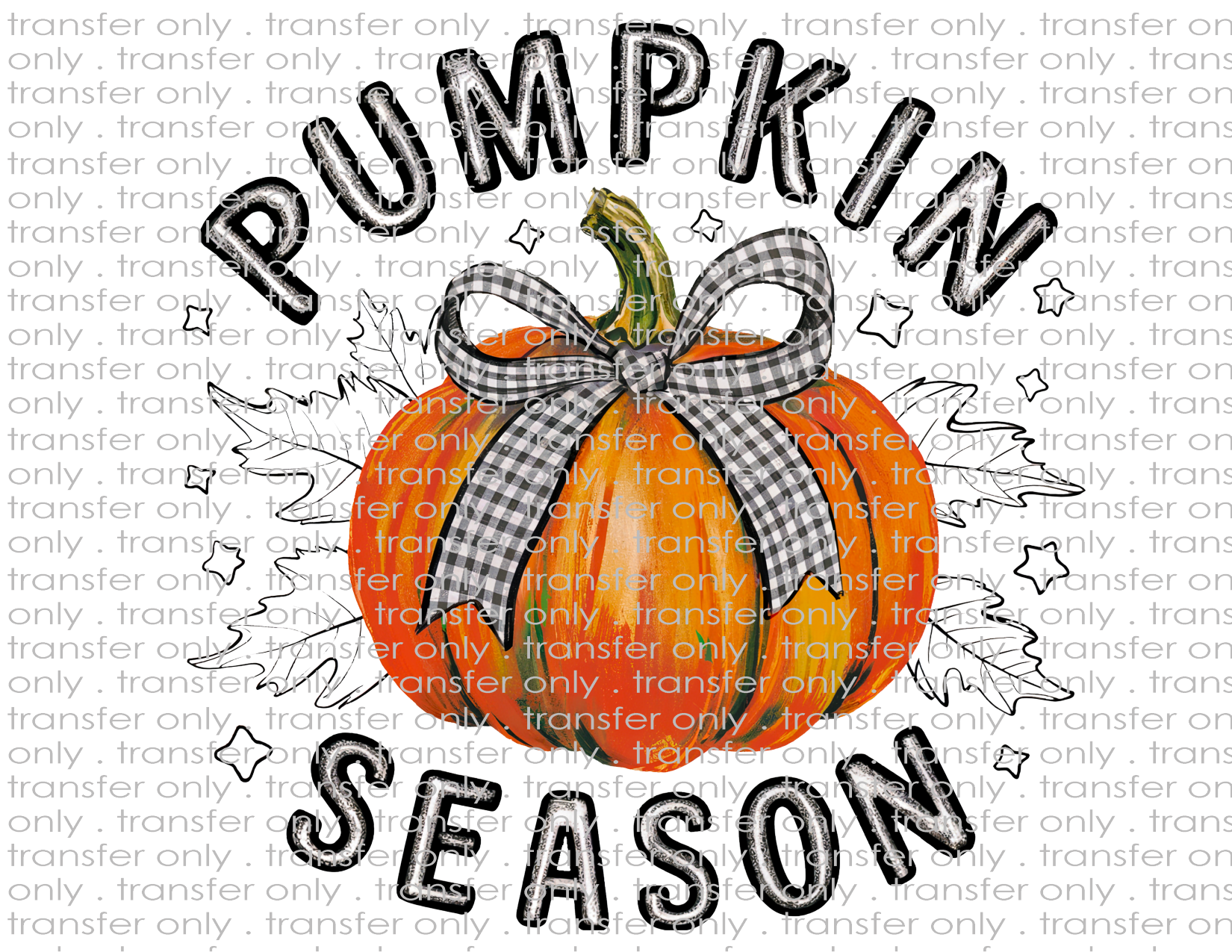 Pumpkin Season  - Waterslide, Sublimation Transfers