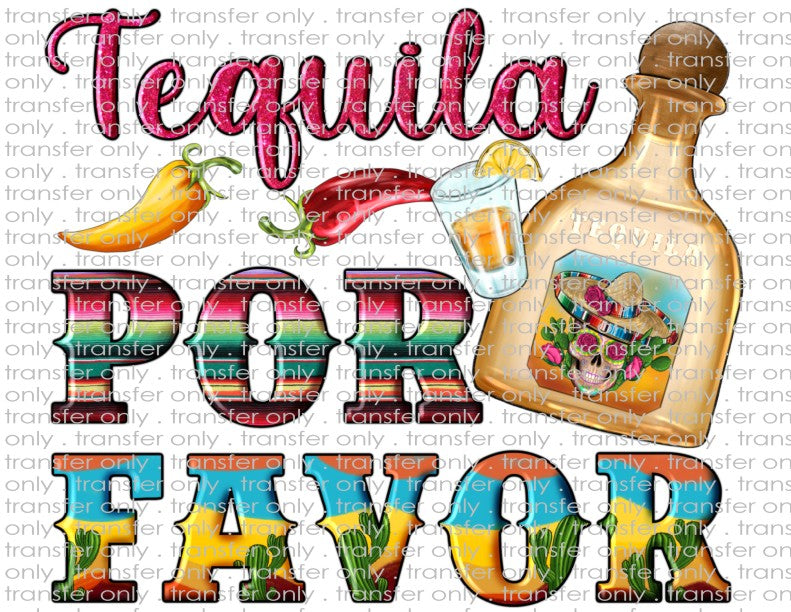 Tequila Por Favor - Waterslide, Sublimation Transfers